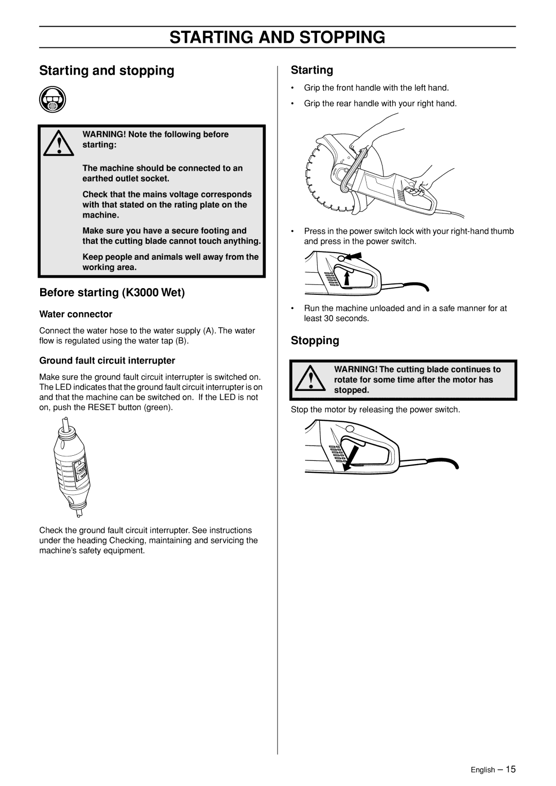 Husqvarna manual Starting and Stopping, Starting and stopping, Before starting K3000 Wet 