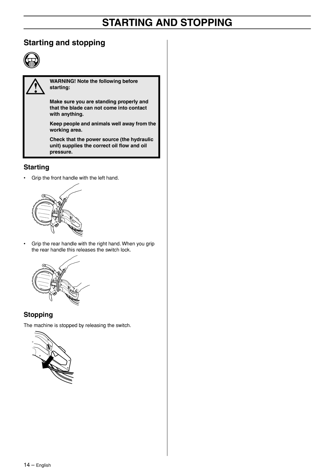 Husqvarna K3600 MKII manual Starting and Stopping, Starting and stopping 