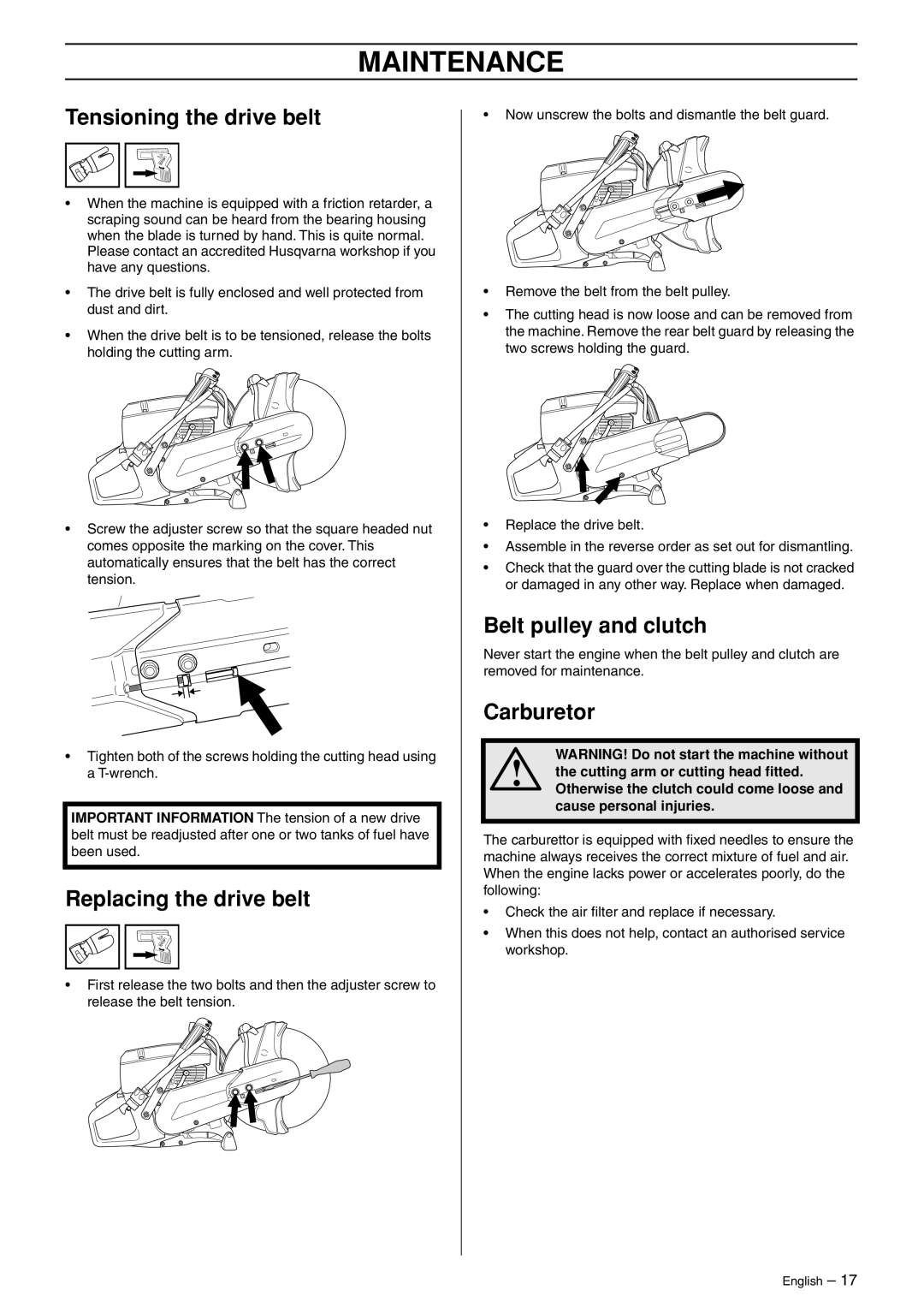 Husqvarna K750 manual Maintenance, Tensioning the drive belt, Replacing the drive belt, Belt pulley and clutch, Carburetor 