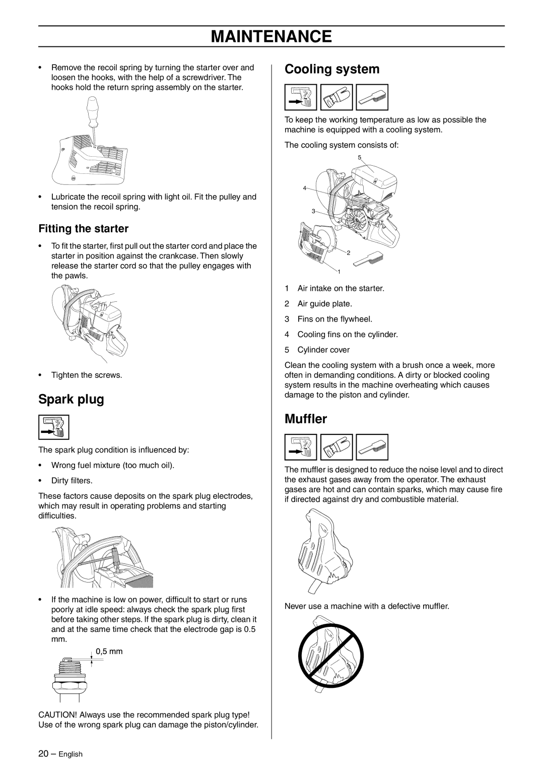 Husqvarna K750 manual Spark plug, Cooling system, Mufﬂer, Fitting the starter 