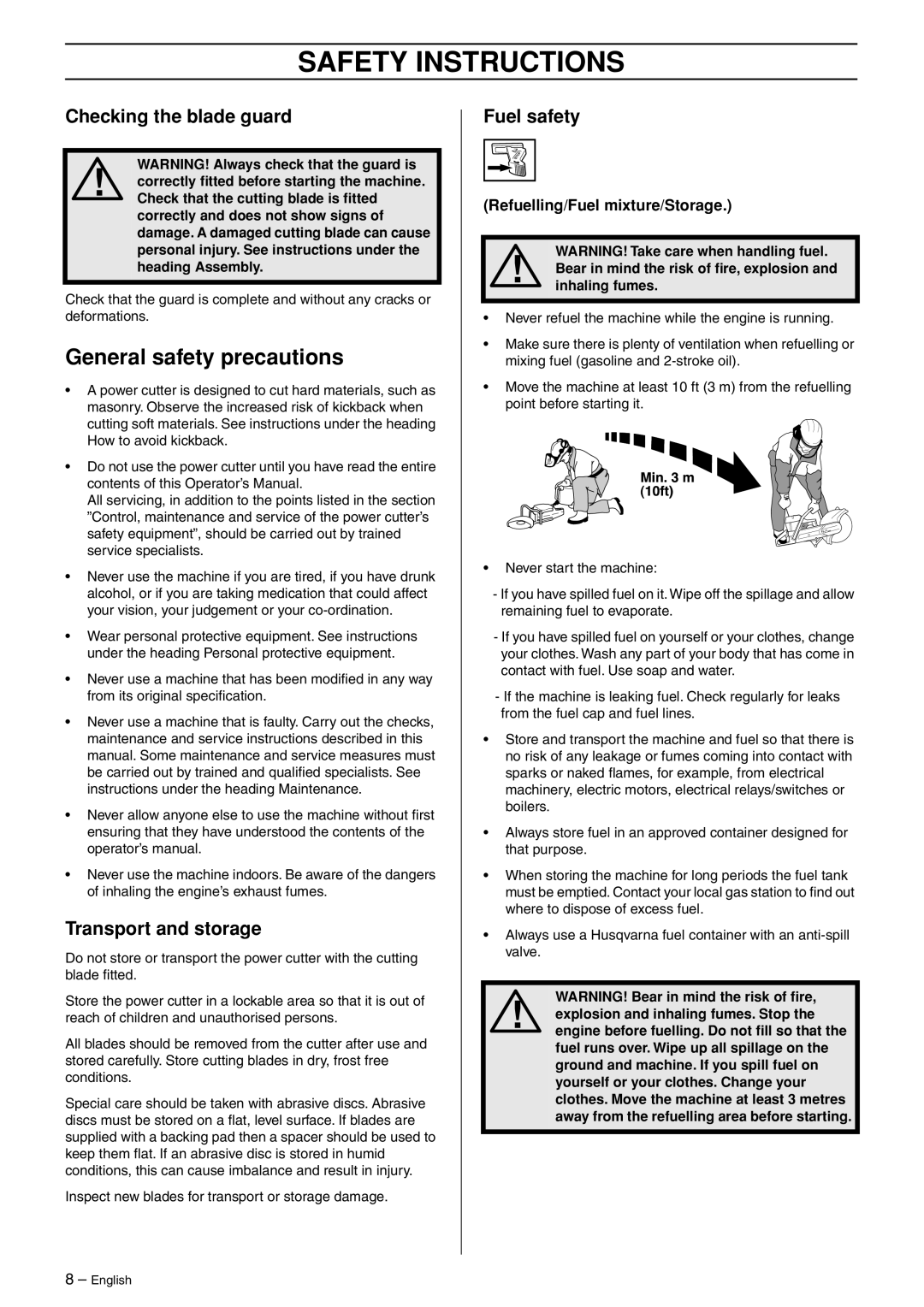 Husqvarna K750 manual General safety precautions, Checking the blade guard, Transport and storage, Fuel safety 