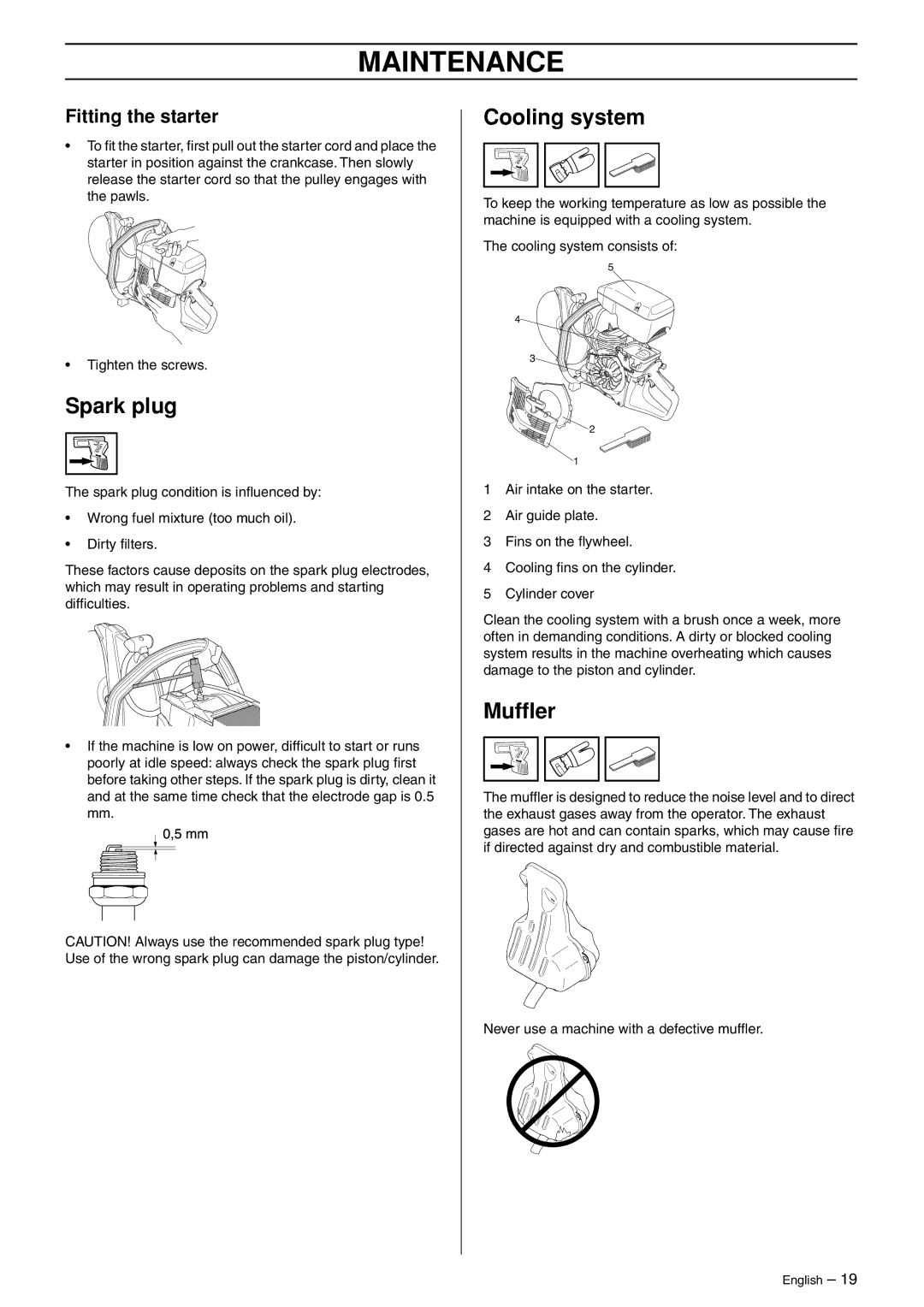 Husqvarna K750 manual Spark plug, Cooling system, Mufﬂer, Fitting the starter 