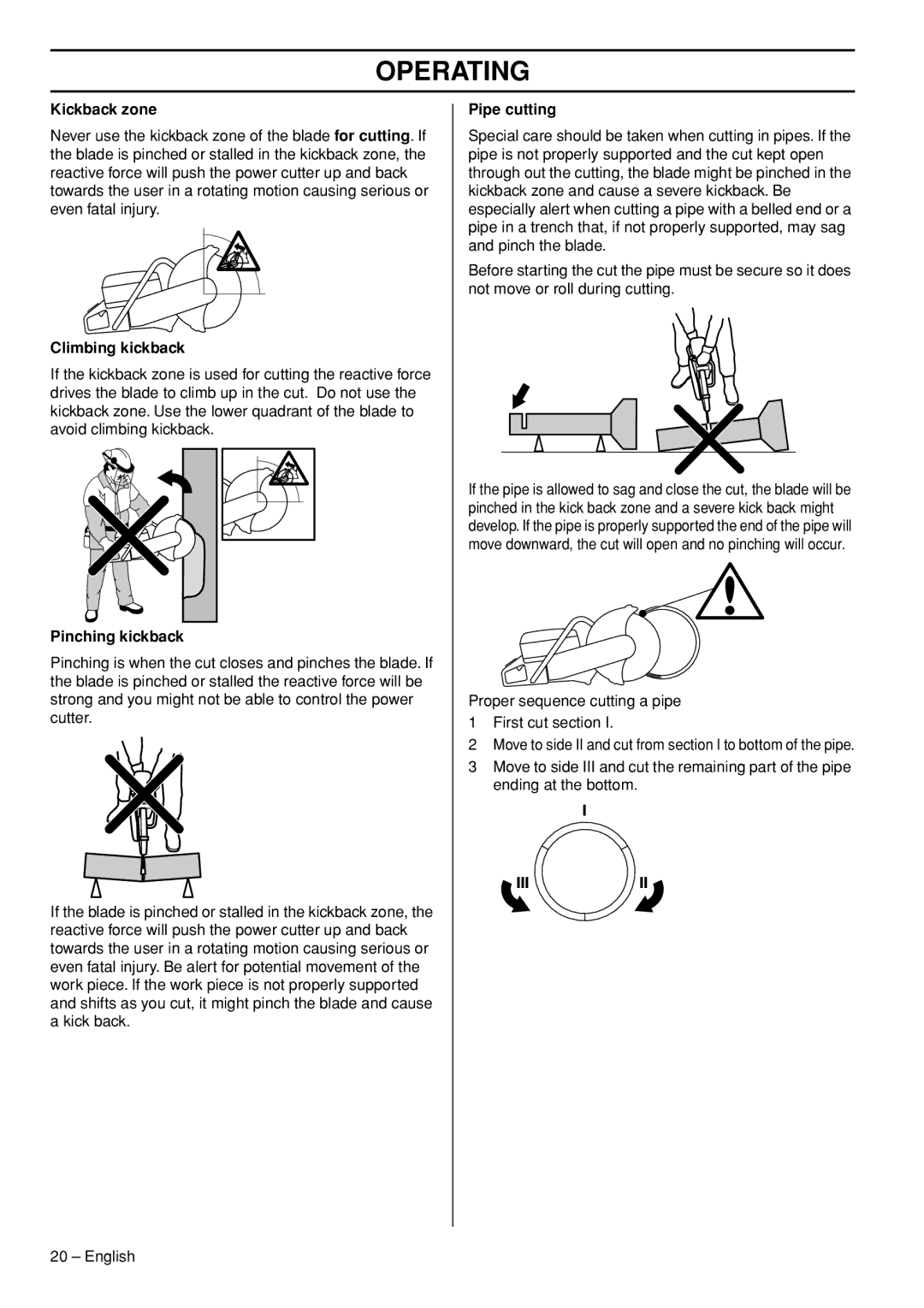 Husqvarna K760 Rescue manual Kickback zone, Climbing kickback, Pinching kickback, Pipe cutting 