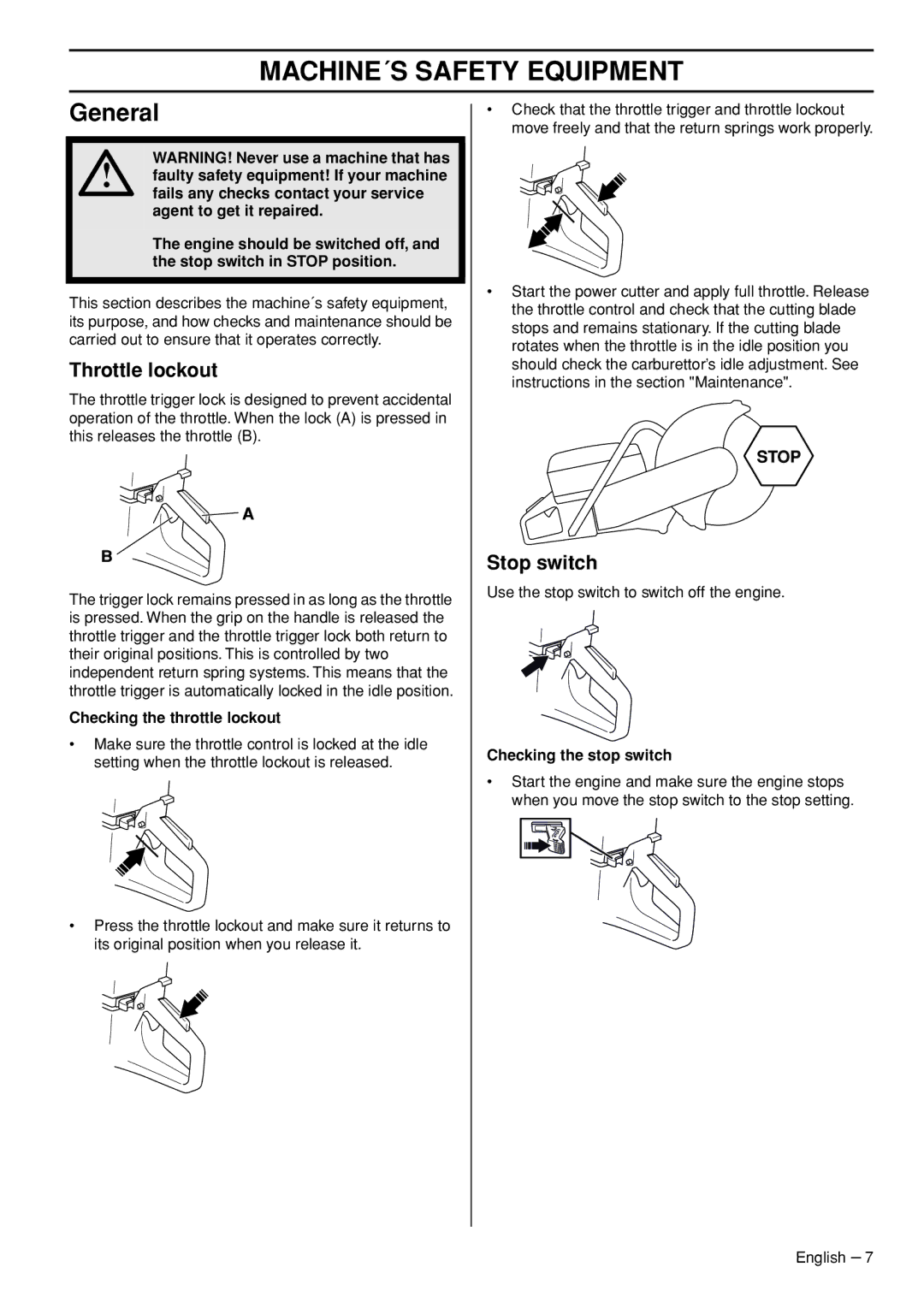 Husqvarna K760 Rescue manual MACHINE´S Safety Equipment, General, Throttle lockout, Stop switch 