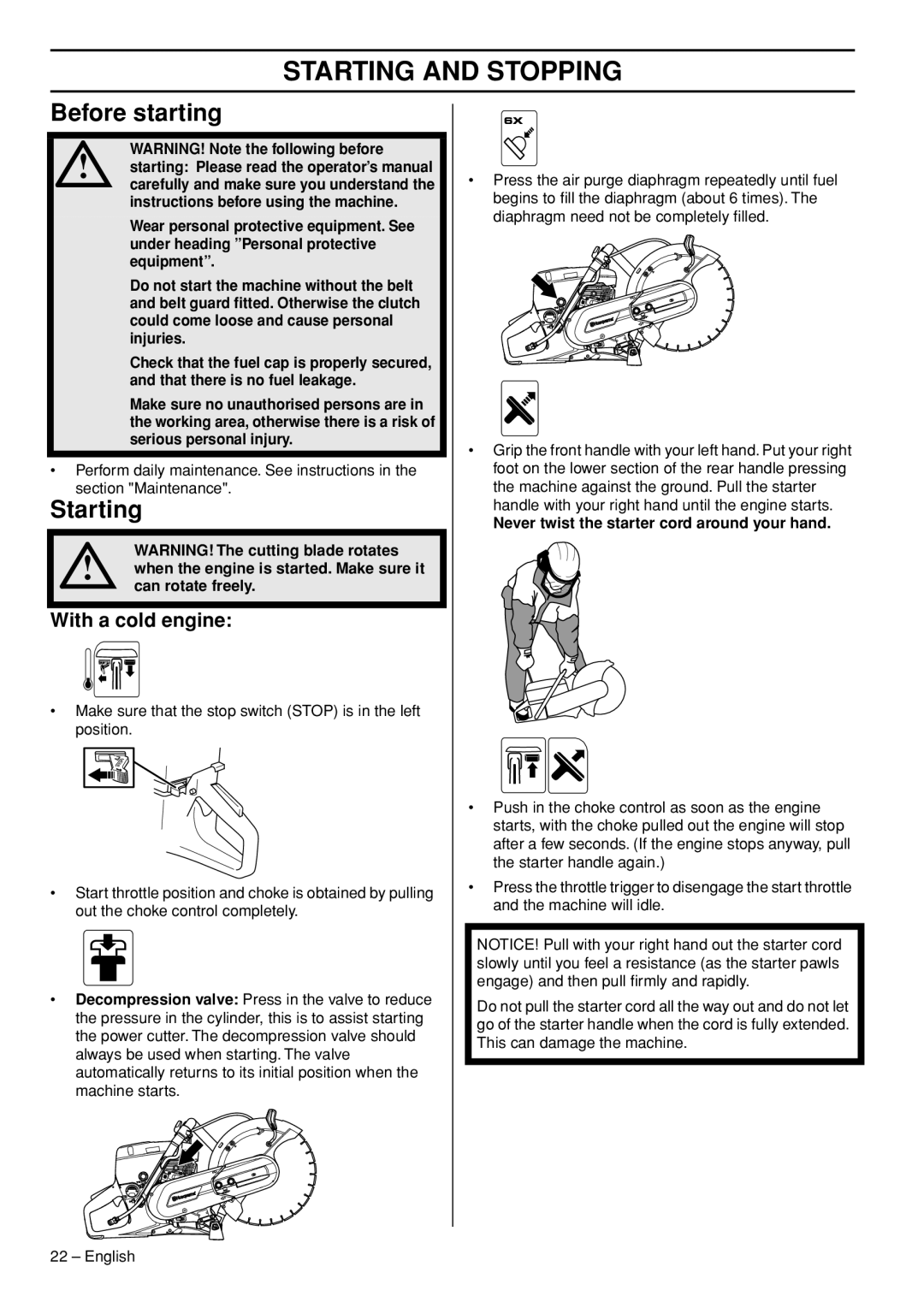 Husqvarna K760 Rescue manual Starting And Stopping, Before starting, With a cold engine 