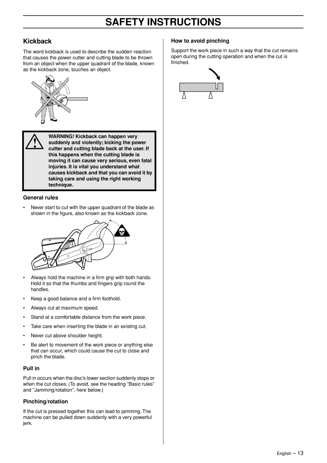 Husqvarna K960 Rescue manual Kickback, General rules, Pull, Pinching/rotation, How to avoid pinching 