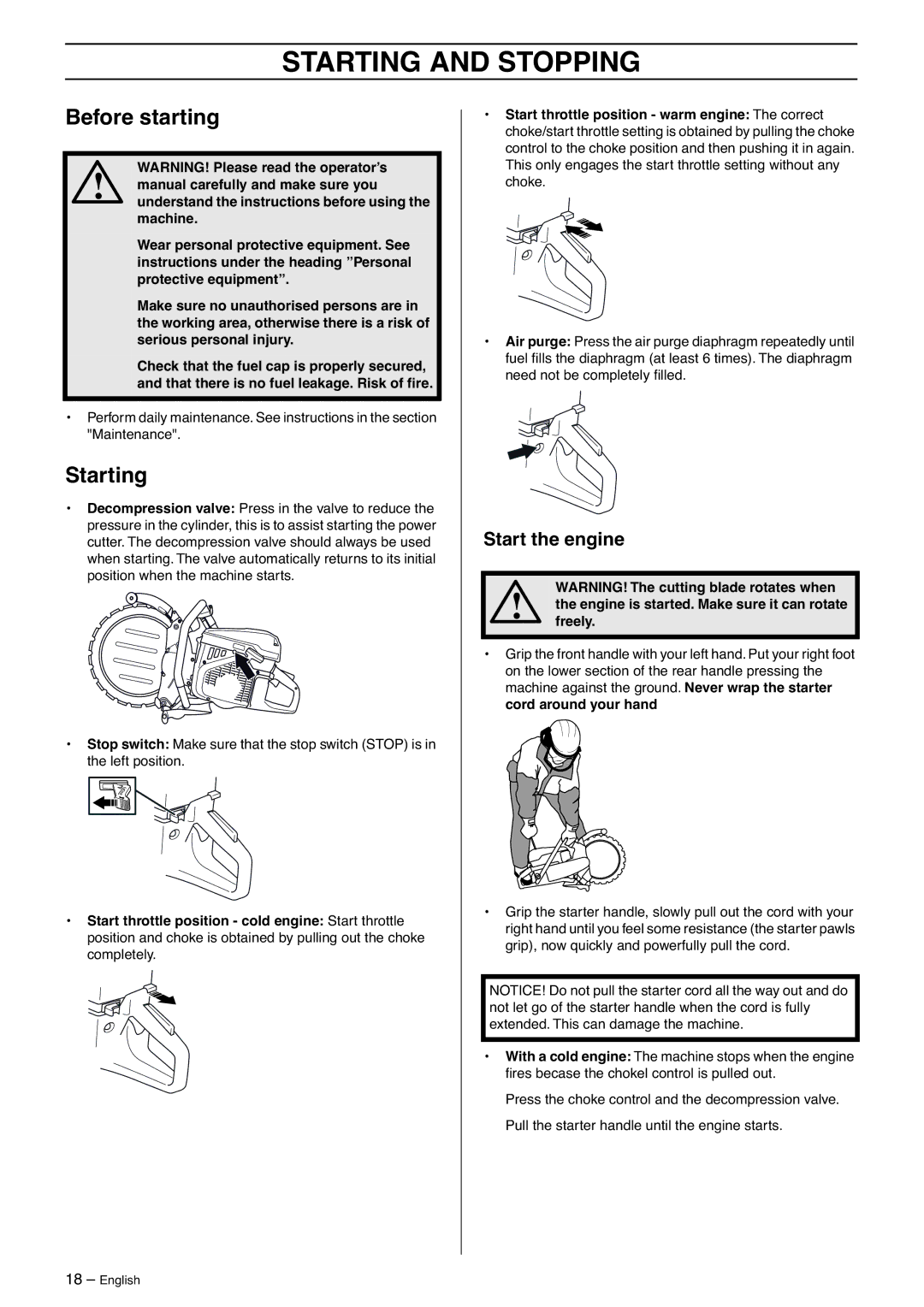 Husqvarna K970 Starting and Stopping, Before starting, Start the engine, Engine is started. Make sure it can rotate freely 