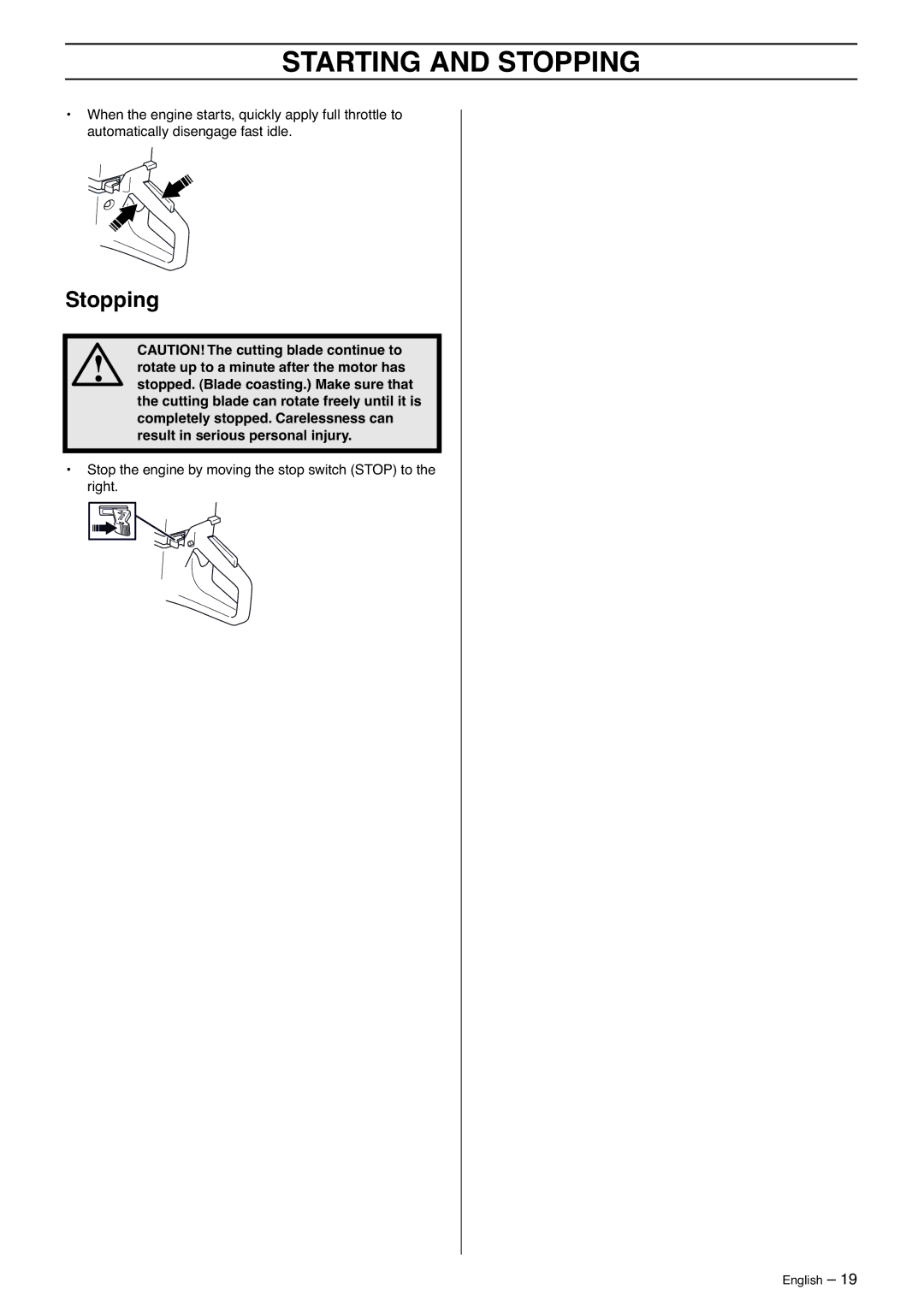 Husqvarna K970 manual Stopping 