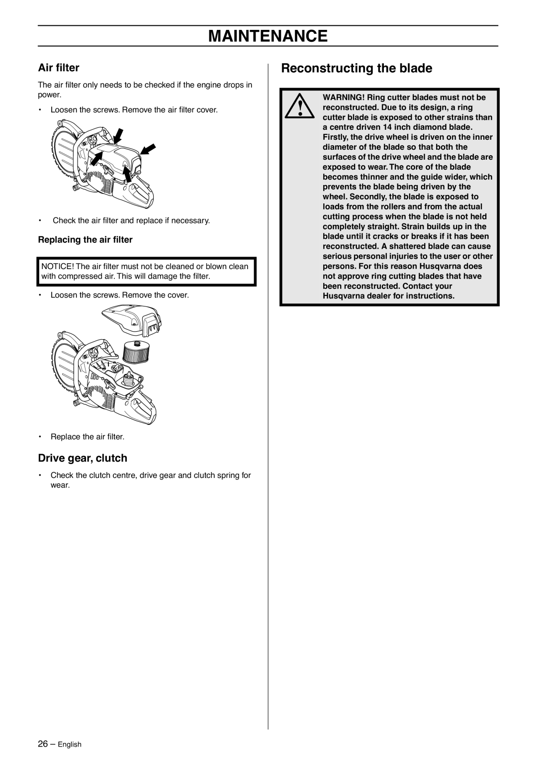 Husqvarna K970 manual Reconstructing the blade, Air ﬁlter, Drive gear, clutch, Replacing the air ﬁlter 