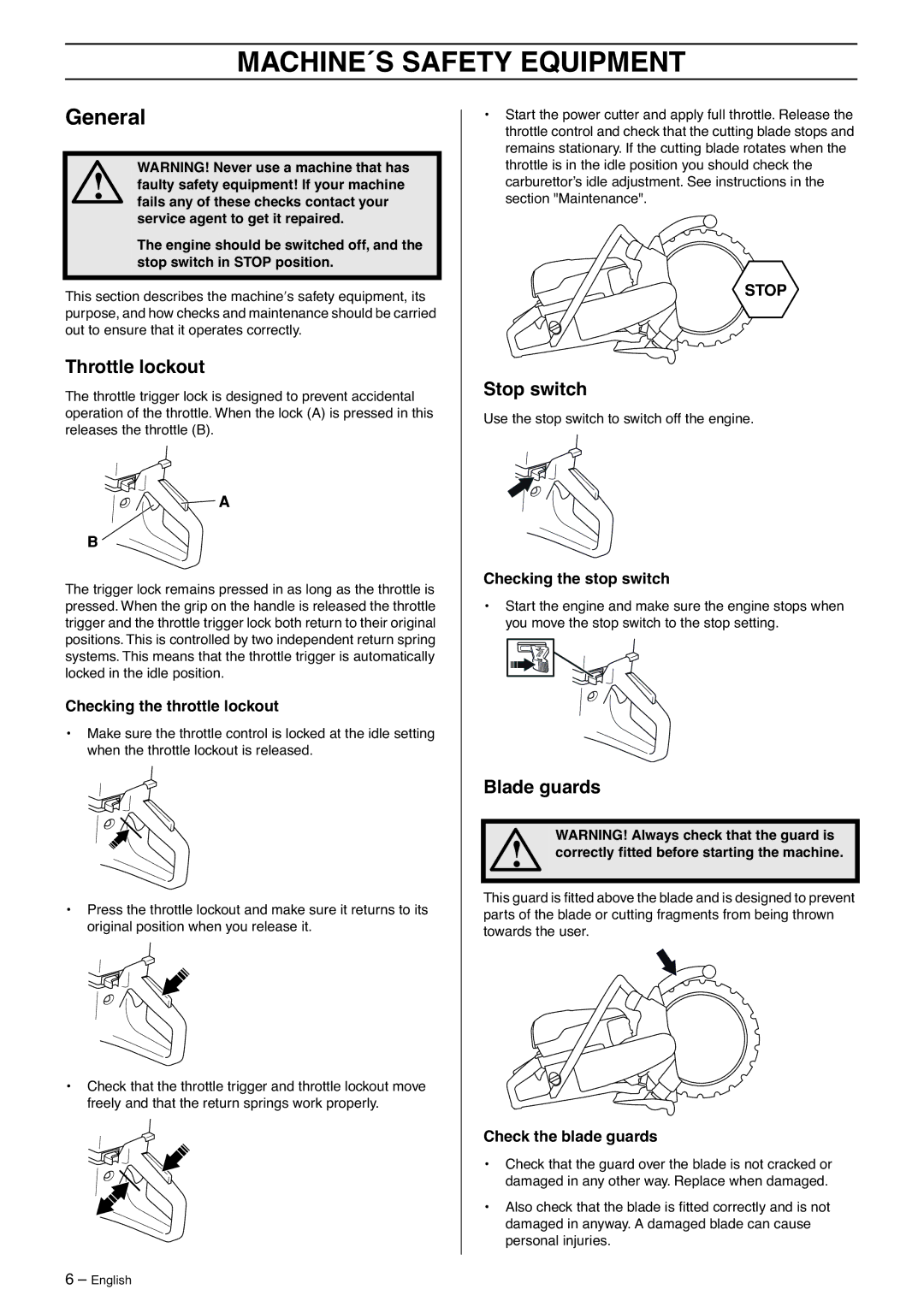 Husqvarna K970 manual MACHINE´S Safety Equipment, General, Throttle lockout, Stop switch, Blade guards 