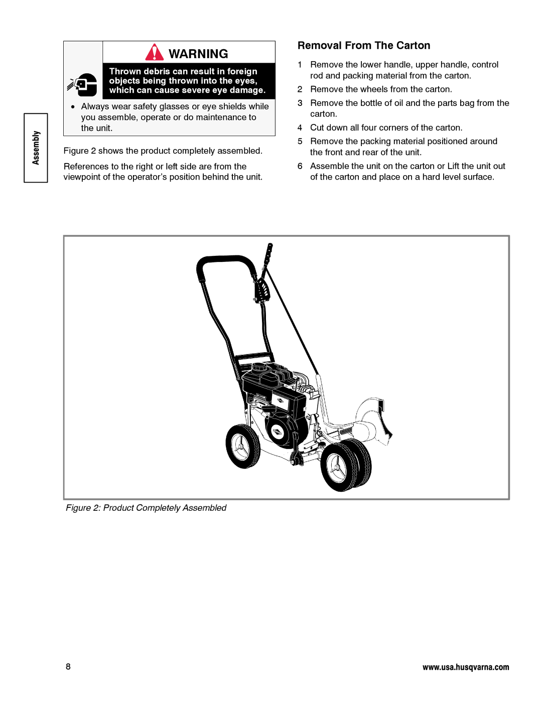 Husqvarna LE389 manual Removal From The Carton, Product Completely Assembled 