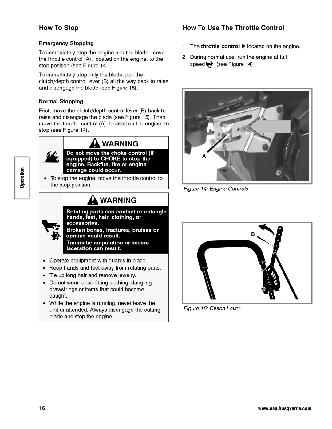 Husqvarna LE389 manual How To Stop, How To Use The Throttle Control, Emergency Stopping, Normal Stopping 