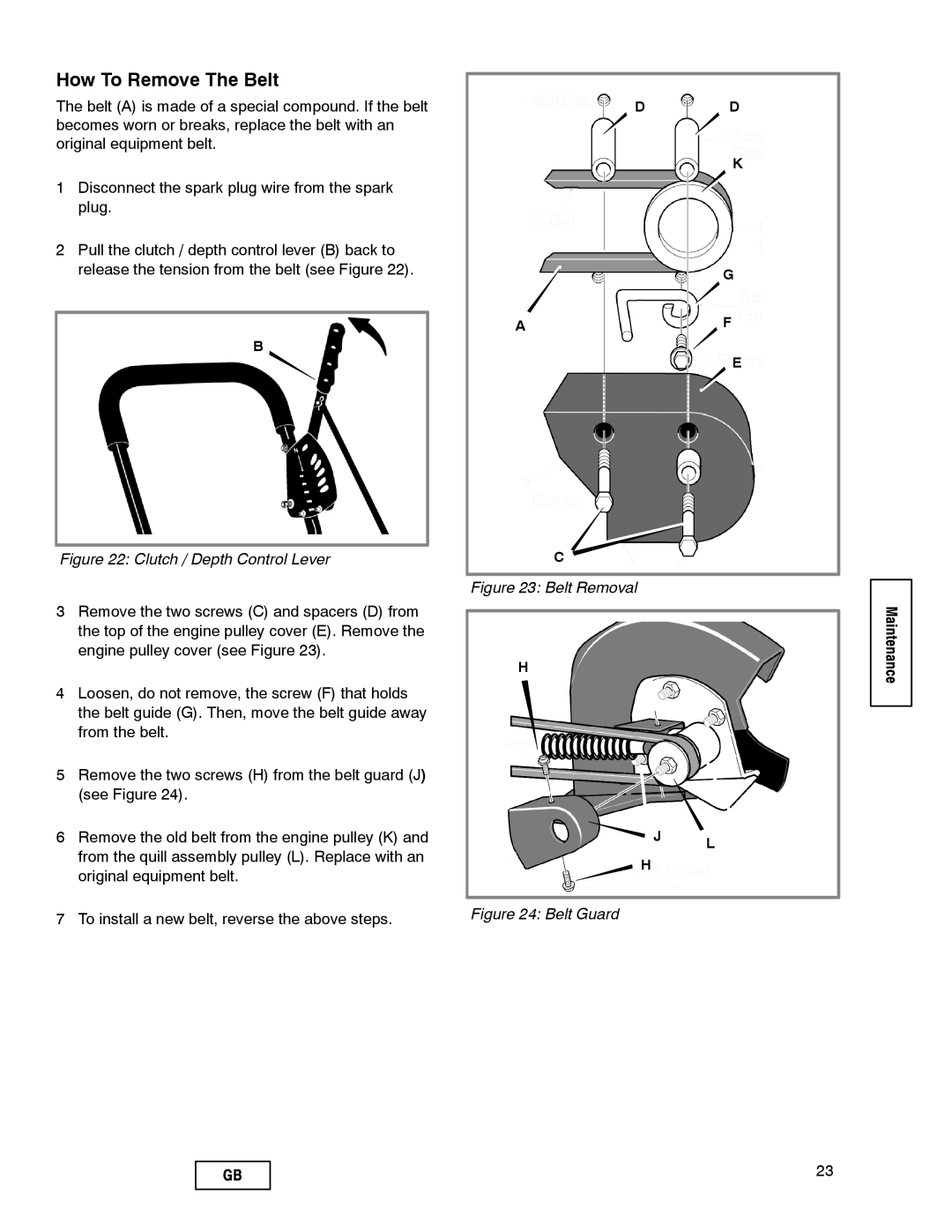 Husqvarna LE389 manual How To Remove The Belt, Clutch / Depth Control Lever, Belt Removal, Belt Guard 