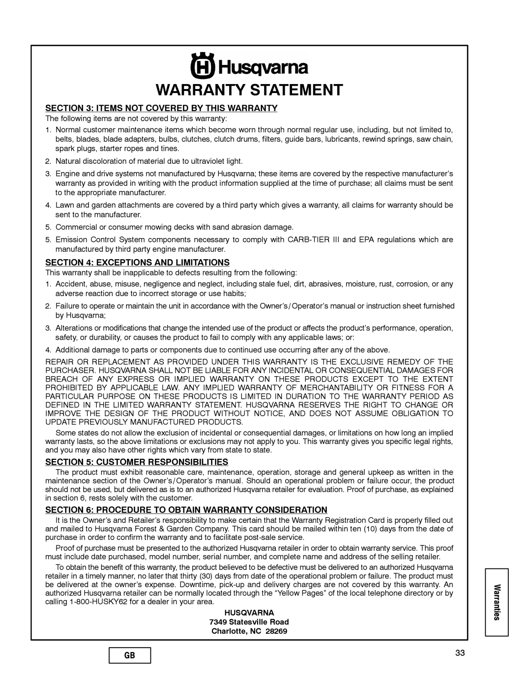 Husqvarna LE389 Items Not Covered By This Warranty, Exceptions And Limitations, Customer Responsibilities, Warranties 