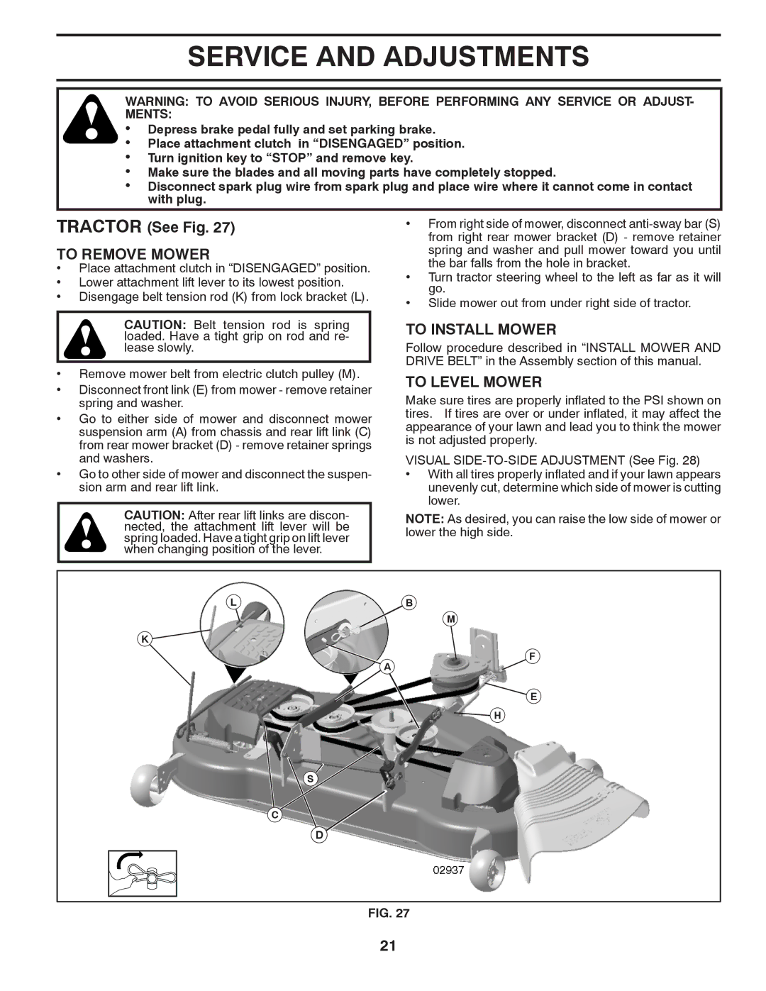 Husqvarna LGT2654 owner manual Service and Adjustments, Tractor See Fig, To Remove Mower, To Install Mower, To Level Mower 