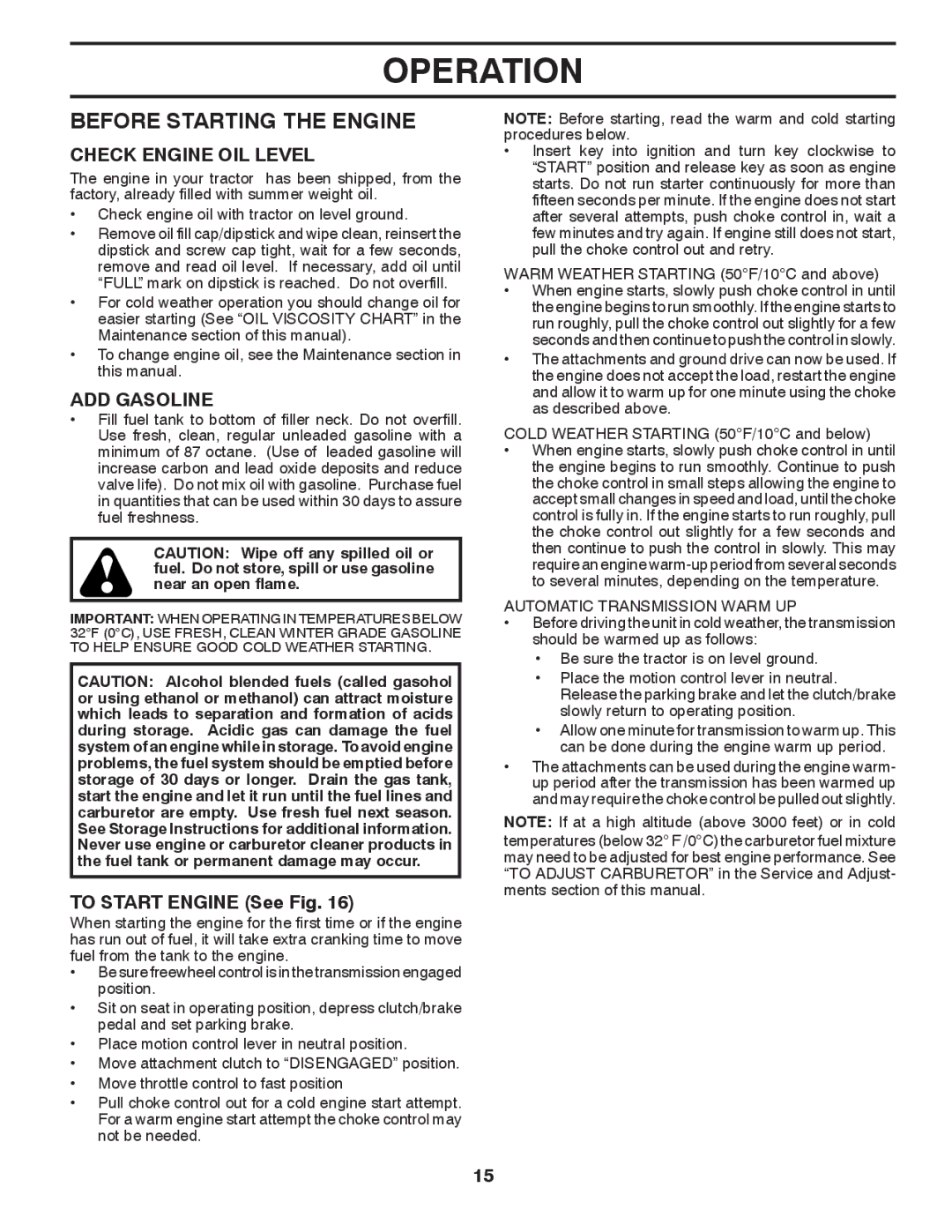 Husqvarna LGTH2454 owner manual Before Starting the Engine, Check Engine OIL Level, ADD Gasoline, To Start Engine See Fig 