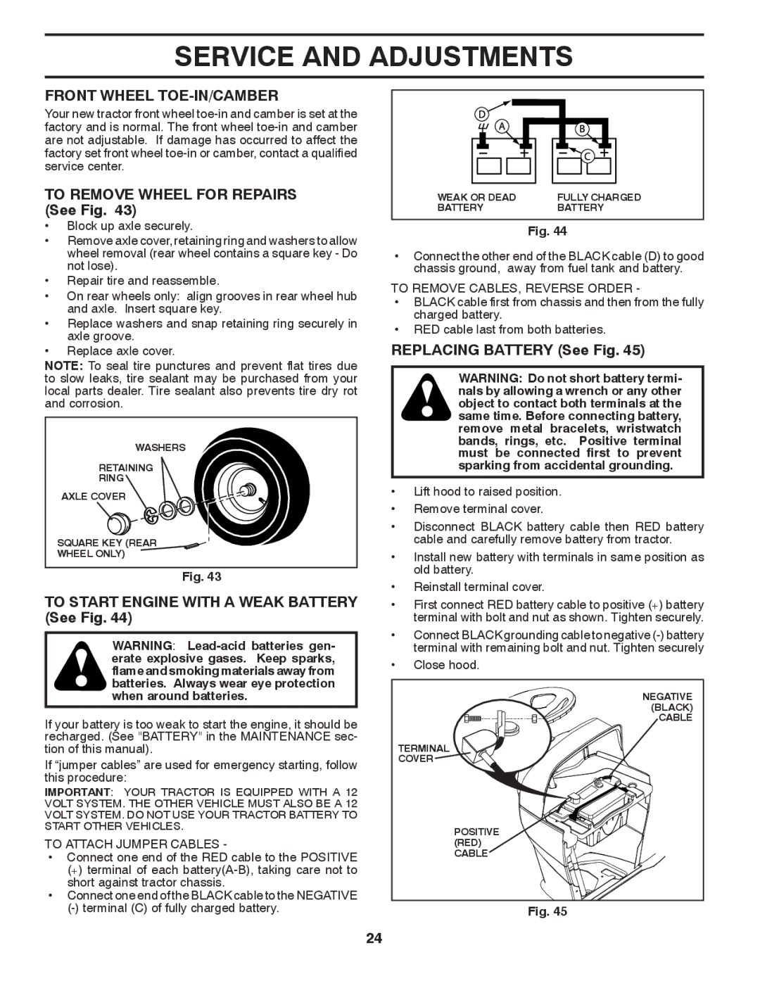 Husqvarna LGTH2454 owner manual Front Wheel TOE-IN/CAMBER, To Remove Wheel for Repairs See Fig, Replacing Battery See Fig 