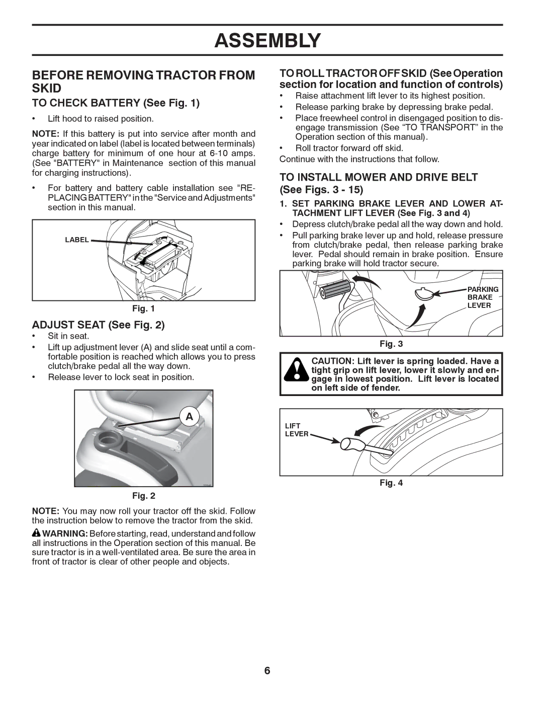 Husqvarna LGTH2454 owner manual Before Removing Tractor from Skid, To Check Battery See Fig, Adjust Seat See Fig 