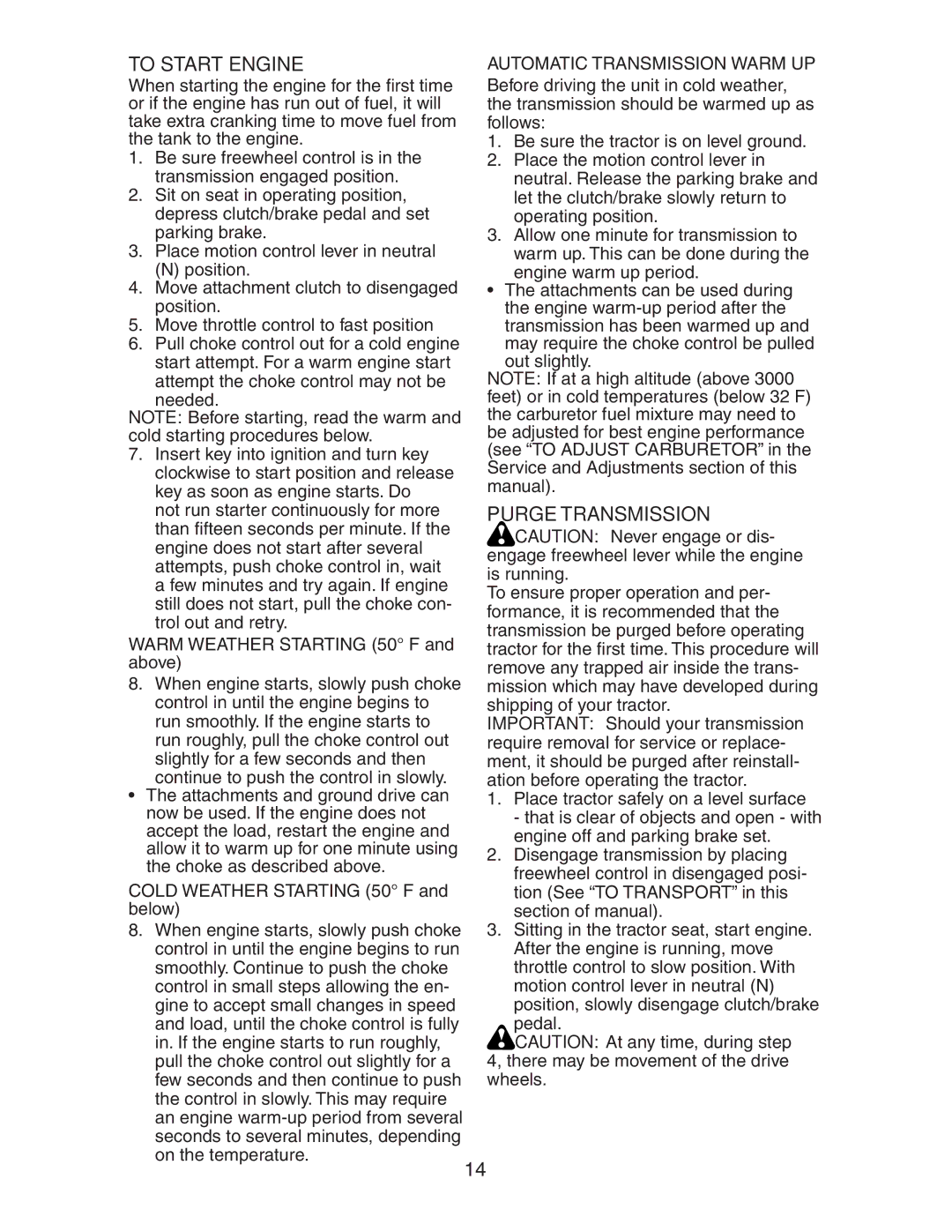 Husqvarna LOGTH2448T manual To Start Engine, Purge Transmission 