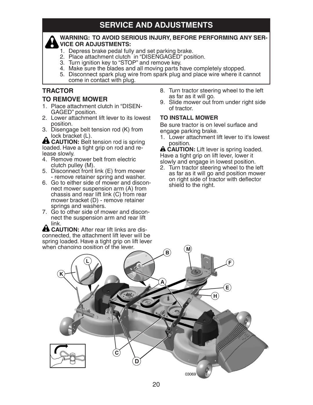 Husqvarna LOGTH2448T manual Service and Adjustments, Tractor To Remove Mower, To Install Mower 