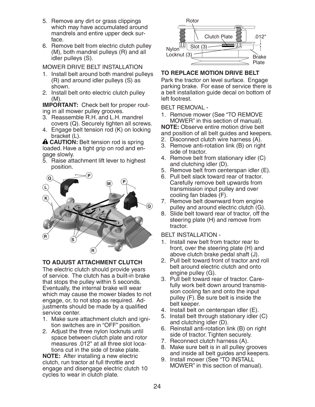 Husqvarna LOGTH2448T manual Mower Drive Belt Installation, To Replace Motion Drive Belt, Belt Removal 