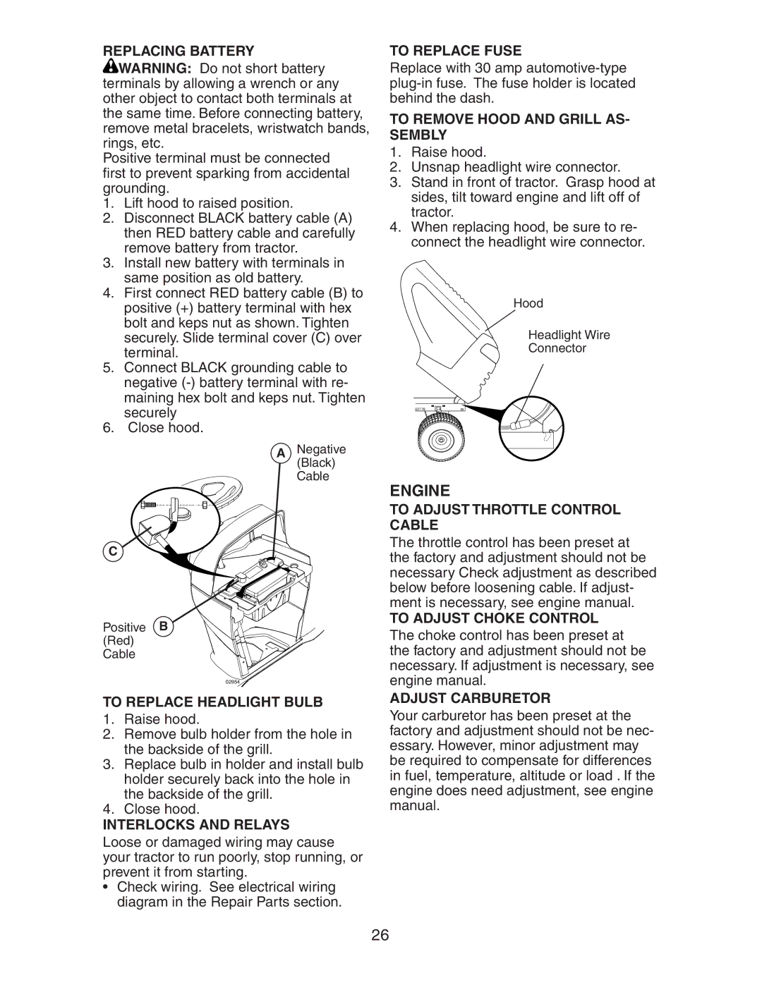 Husqvarna LOGTH2448T manual Replacing Battery, To Replace Headlight Bulb, Interlocks and Relays, To Replace Fuse 