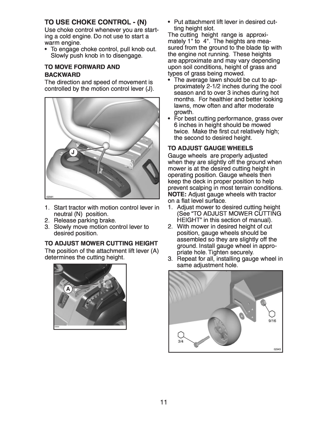 Husqvarna LOGTH2448T manual To Use Choke Control - N, To Move Forward And Backward 