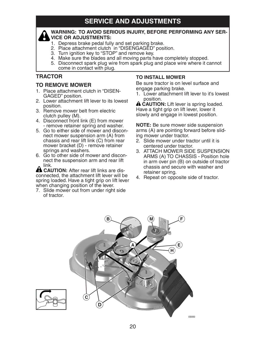 Husqvarna LOYTH20F42T manual Service and Adjustments, Tractor To Remove Mower, To Install Mower 