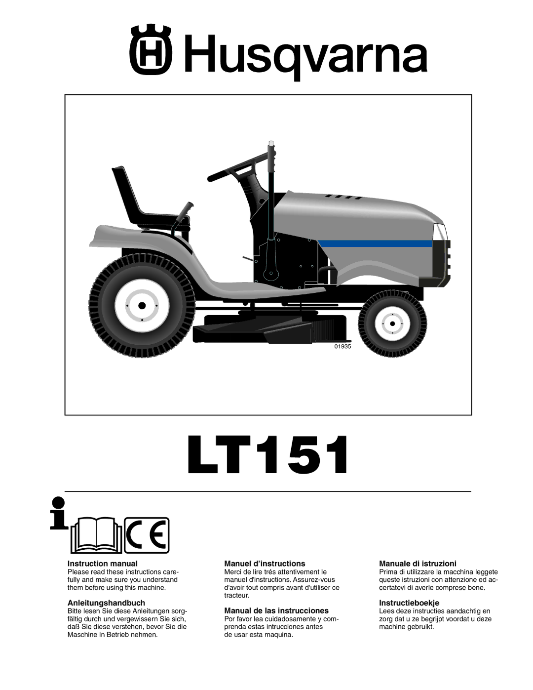 Husqvarna LT 151 instruction manual Manuel d’instructions, Manuale di istruzioni, Anleitungshandbuch, Instructieboekje 