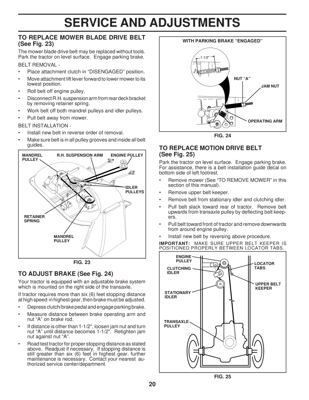 Husqvarna LT120 To Replace Mower Blade Drive Belt See Fig, To Replace Motion Drive Belt See Fig, To Adjust Brake See Fig 