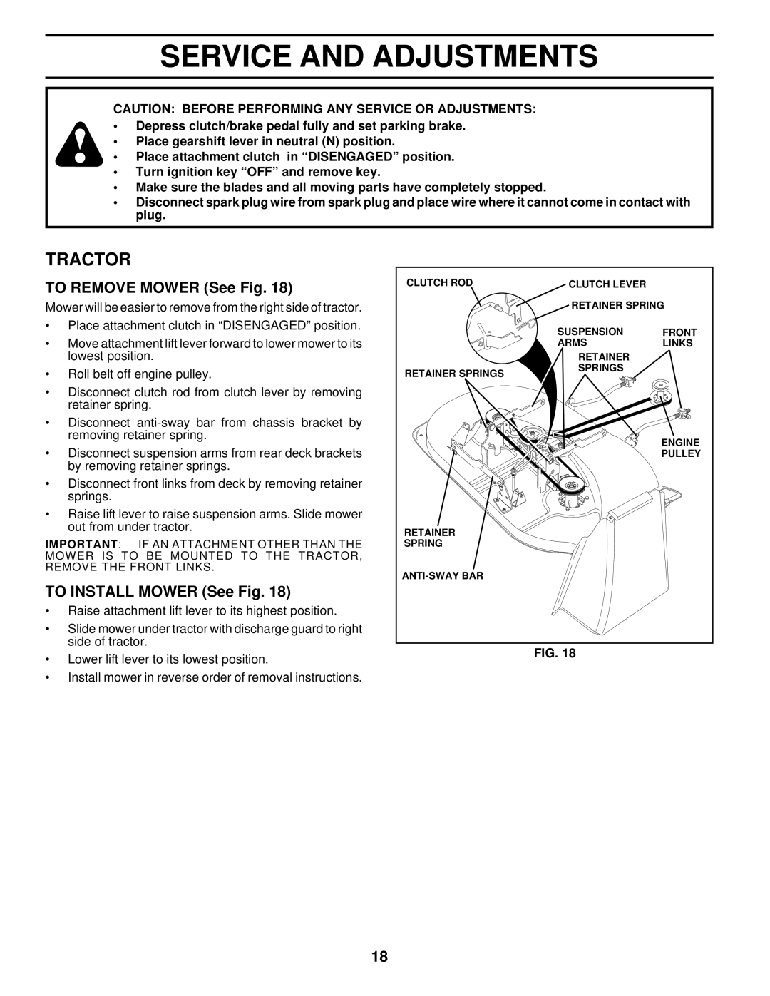 Husqvarna LT120 owner manual Service And Adjustments, Tractor, TO REMOVE MOWER See Fig, TO INSTALL MOWER See Fig 