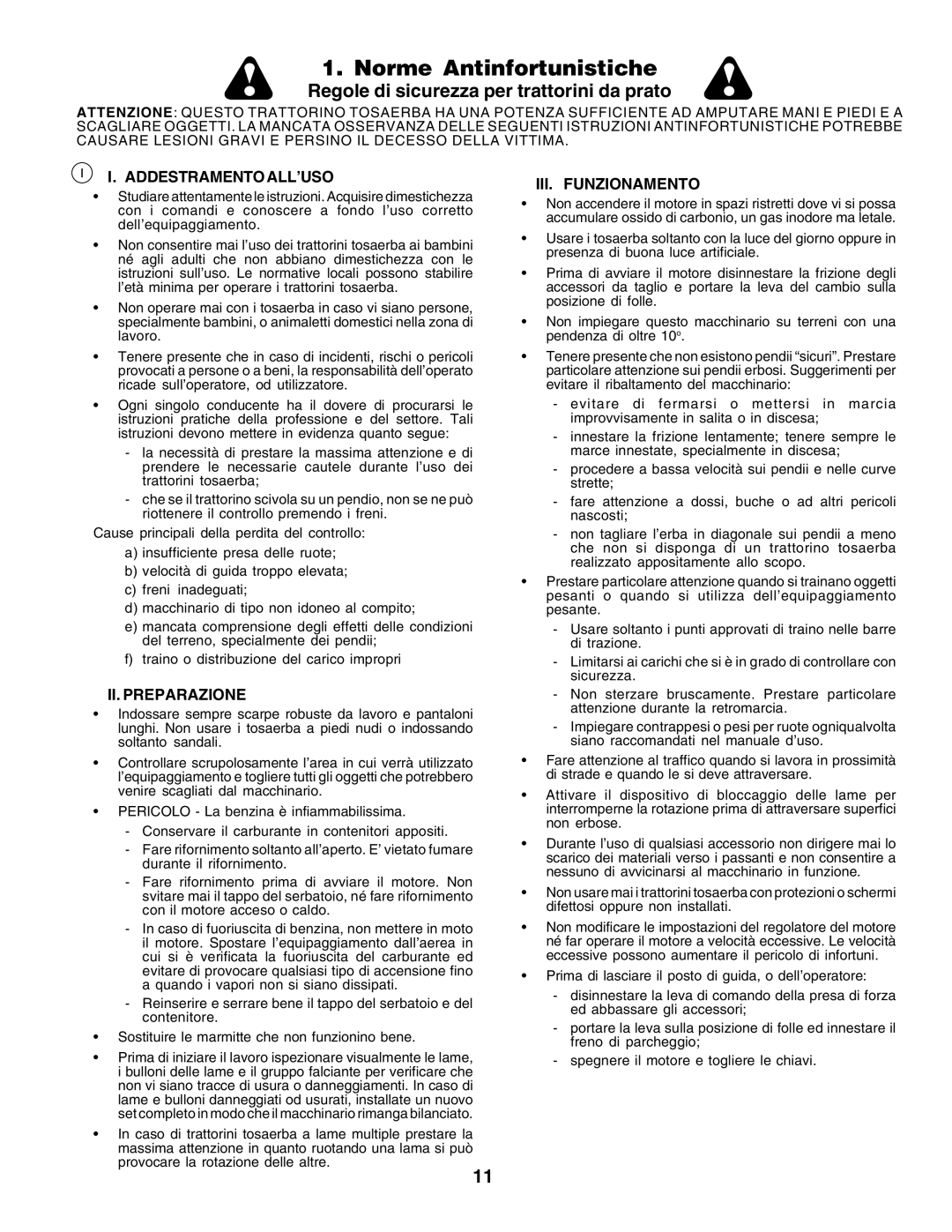 Husqvarna LT125 instruction manual Norme Antinfortunistiche, Addestramento ALL’USO, II. Preparazione, III. Funzionamento 