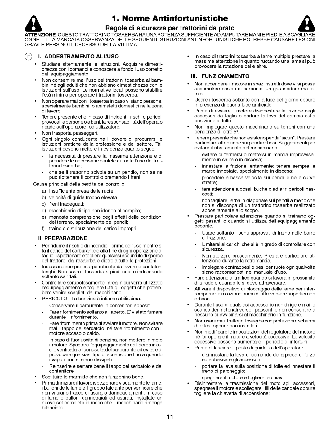 Husqvarna LT126 instruction manual Norme Antinfortunistiche, Addestramento ALL’USO, II. Preparazione, III. Funzionamento 