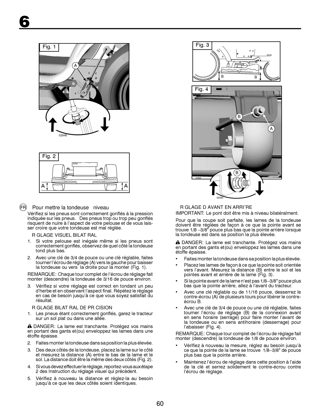 Husqvarna LT126 Pour mettre la tondeuse à niveau, Réglage Visuel Bilatéral, Réglage Bilatéral DE Précision 