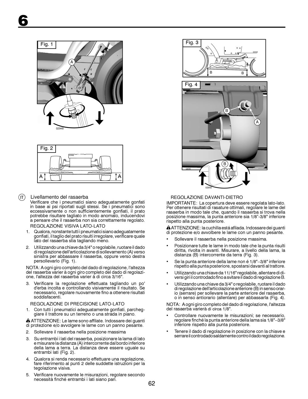 Husqvarna LT126 Livellamento del rasaerba, Regolazione Visiva LATO-LATO, Regolazione DI Precisione LATO-LATO 