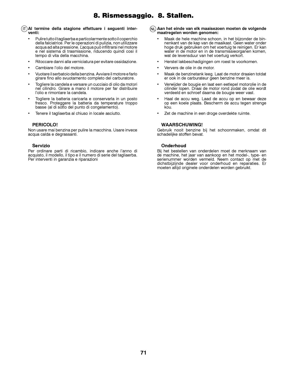 Husqvarna LT126 instruction manual Rismessaggio. 8. Stallen, Pericolo, Servizio, Waarschuwing, Onderhoud 