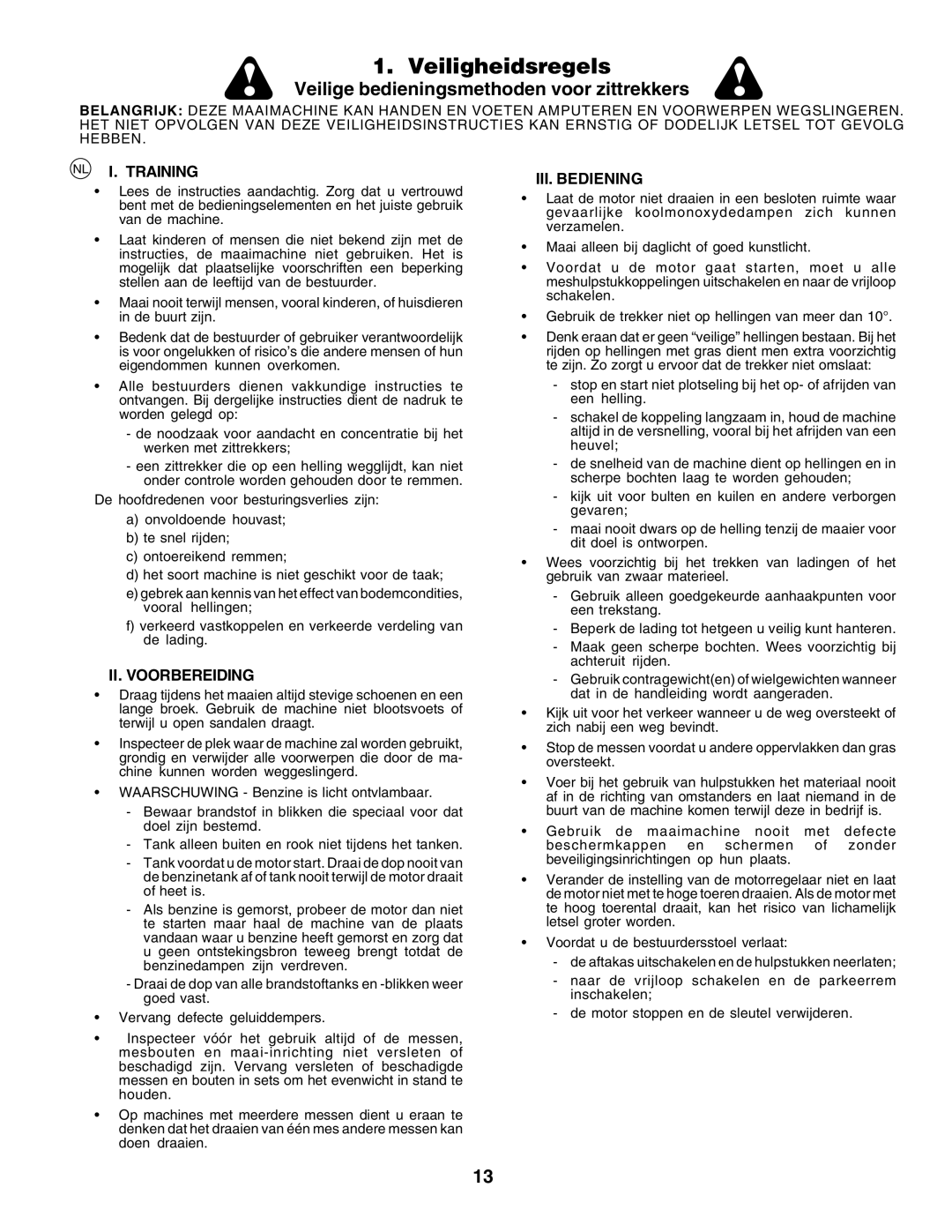 Husqvarna LT135 instruction manual Veiligheidsregels, NL I. Training, III. Bediening, II. Voorbereiding 