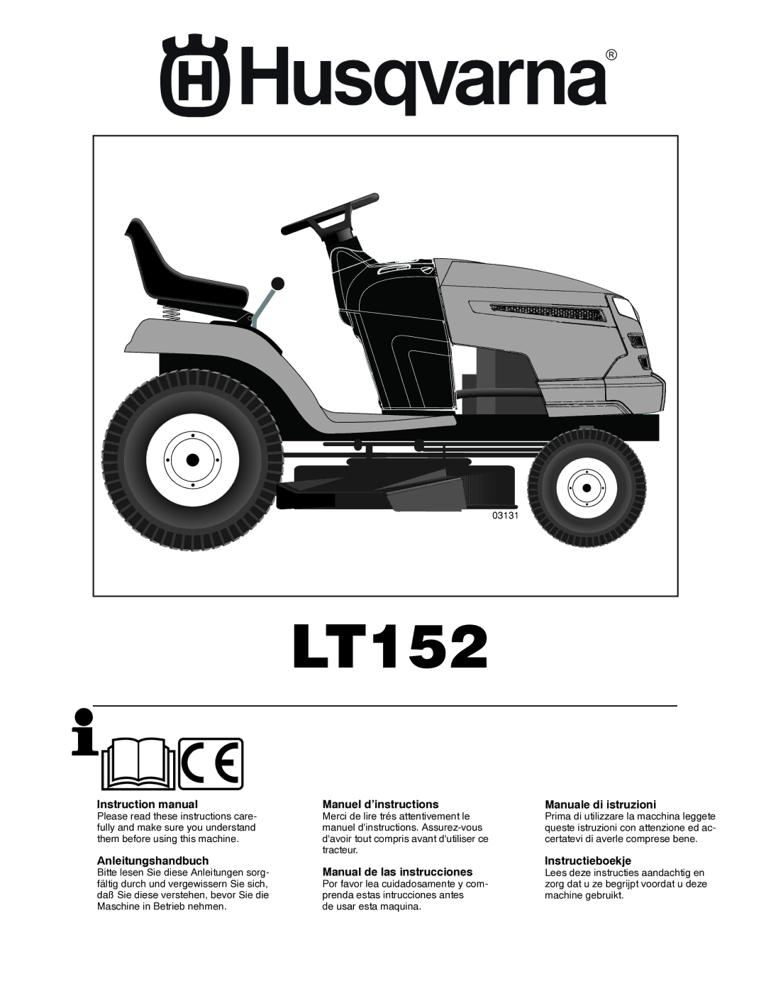 Husqvarna LT152 instruction manual Anleitungshandbuch, Manuel d’instructions, Manual de las instrucciones 