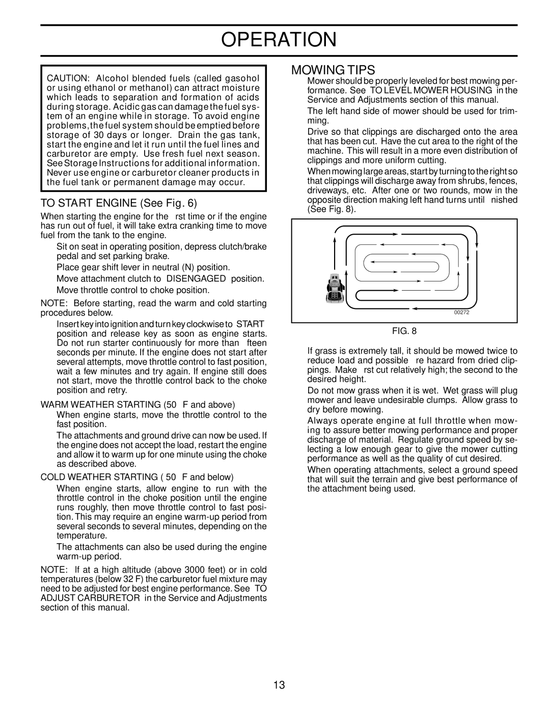 Husqvarna LT1536 owner manual Mowing Tips, To Start Engine See Fig 