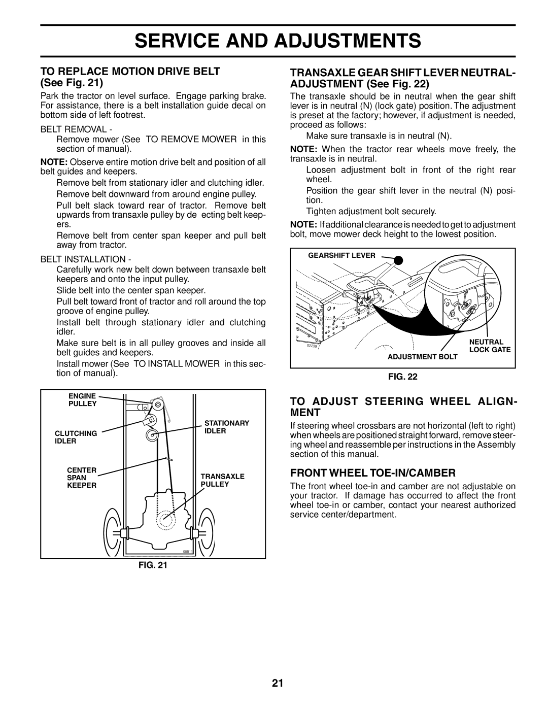 Husqvarna LT1536 owner manual To Replace Motion Drive Belt See Fig, Transaxle Gear Shift Lever NEUTRAL- Adjustment See Fig 