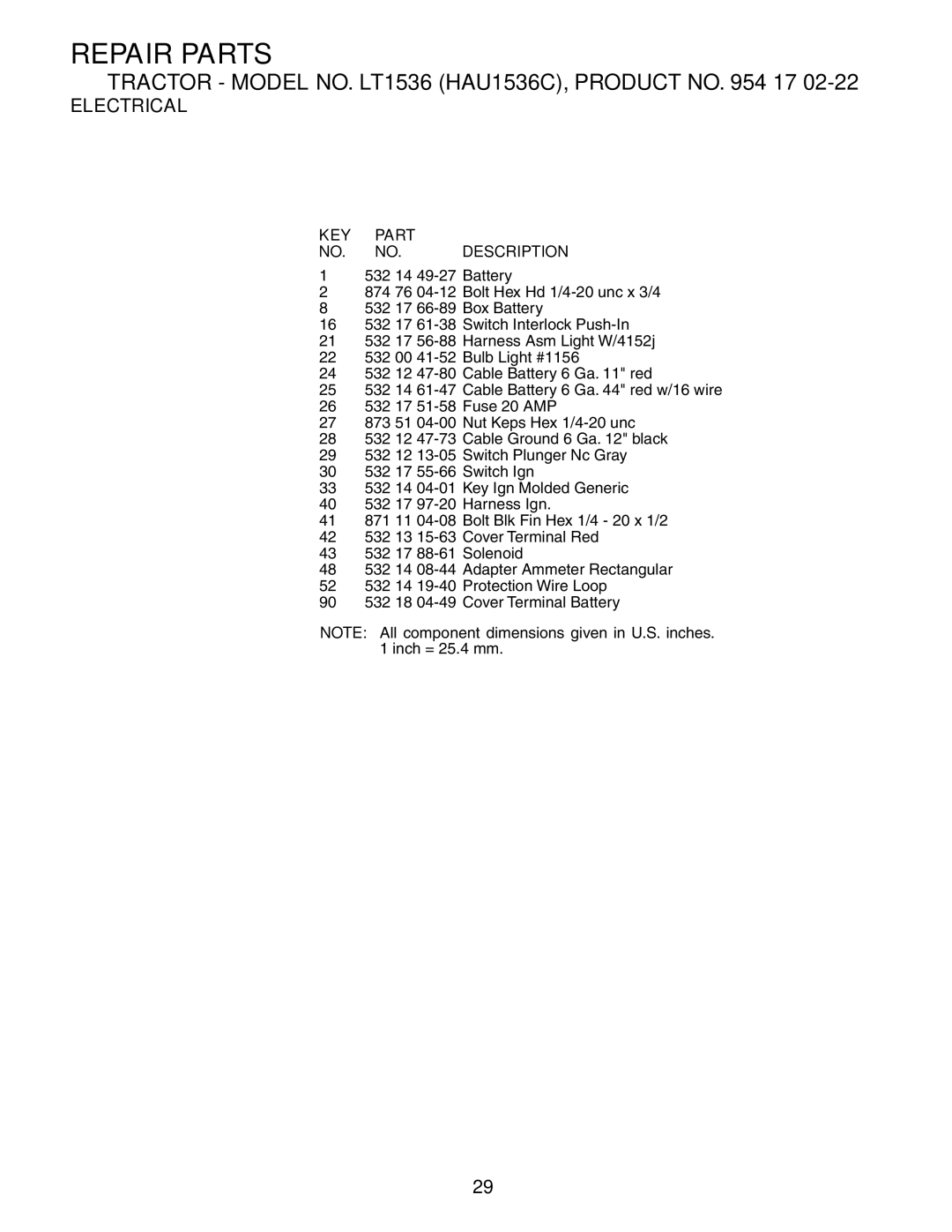 Husqvarna LT1536 owner manual KEY Part NO. NO. Description 