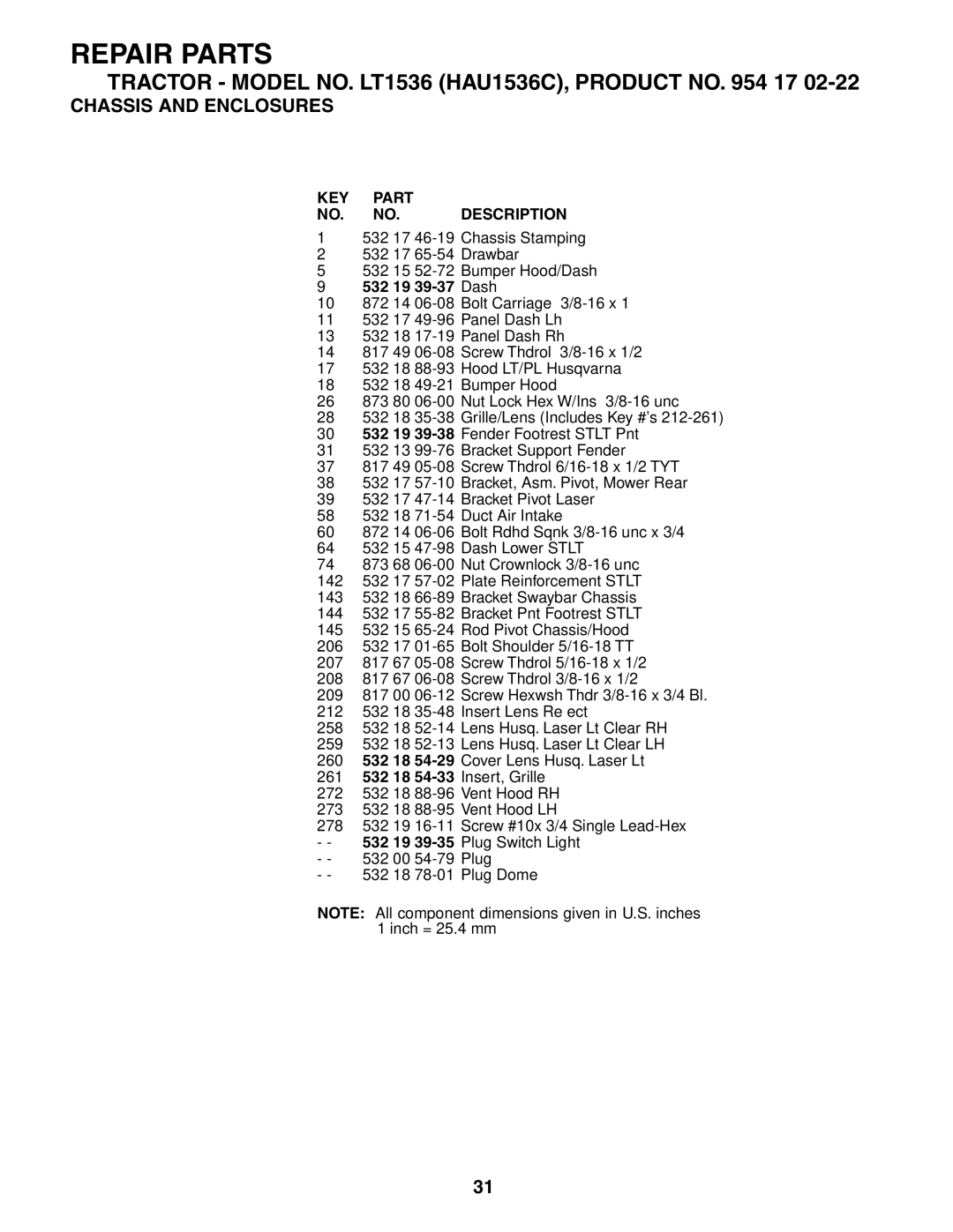 Husqvarna LT1536 owner manual 532 19 39-37 Dash 