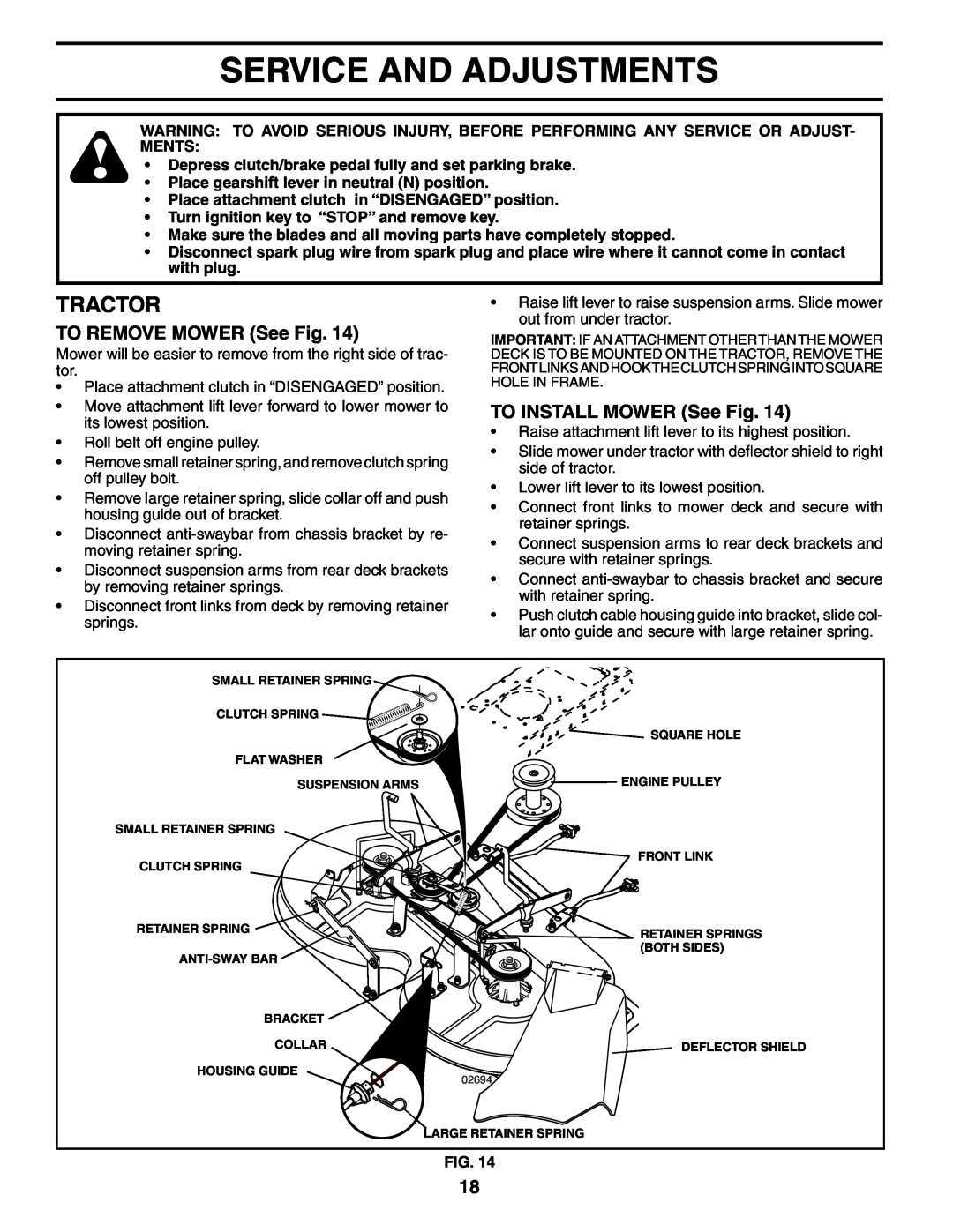 Husqvarna LT1536 owner manual Service And Adjustments, TO REMOVE MOWER See Fig, TO INSTALL MOWER See Fig, Tractor 