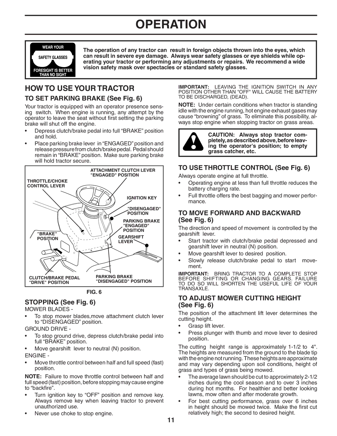 Husqvarna LT1538 owner manual HOW to USE Your Tractor 