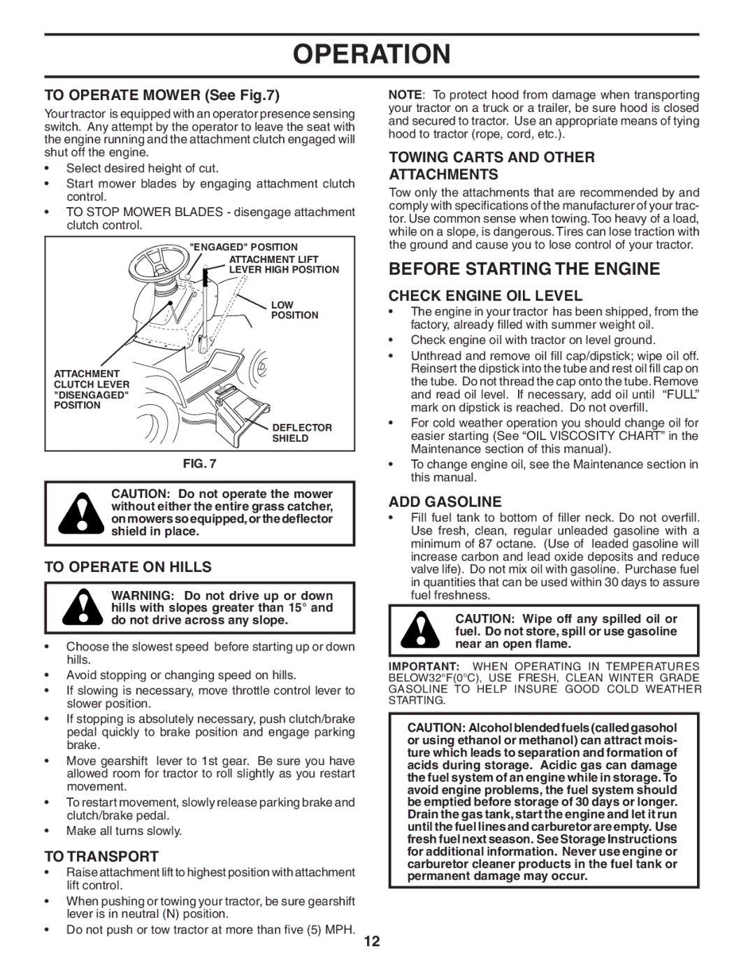 Husqvarna LT1538 owner manual Before Starting the Engine 