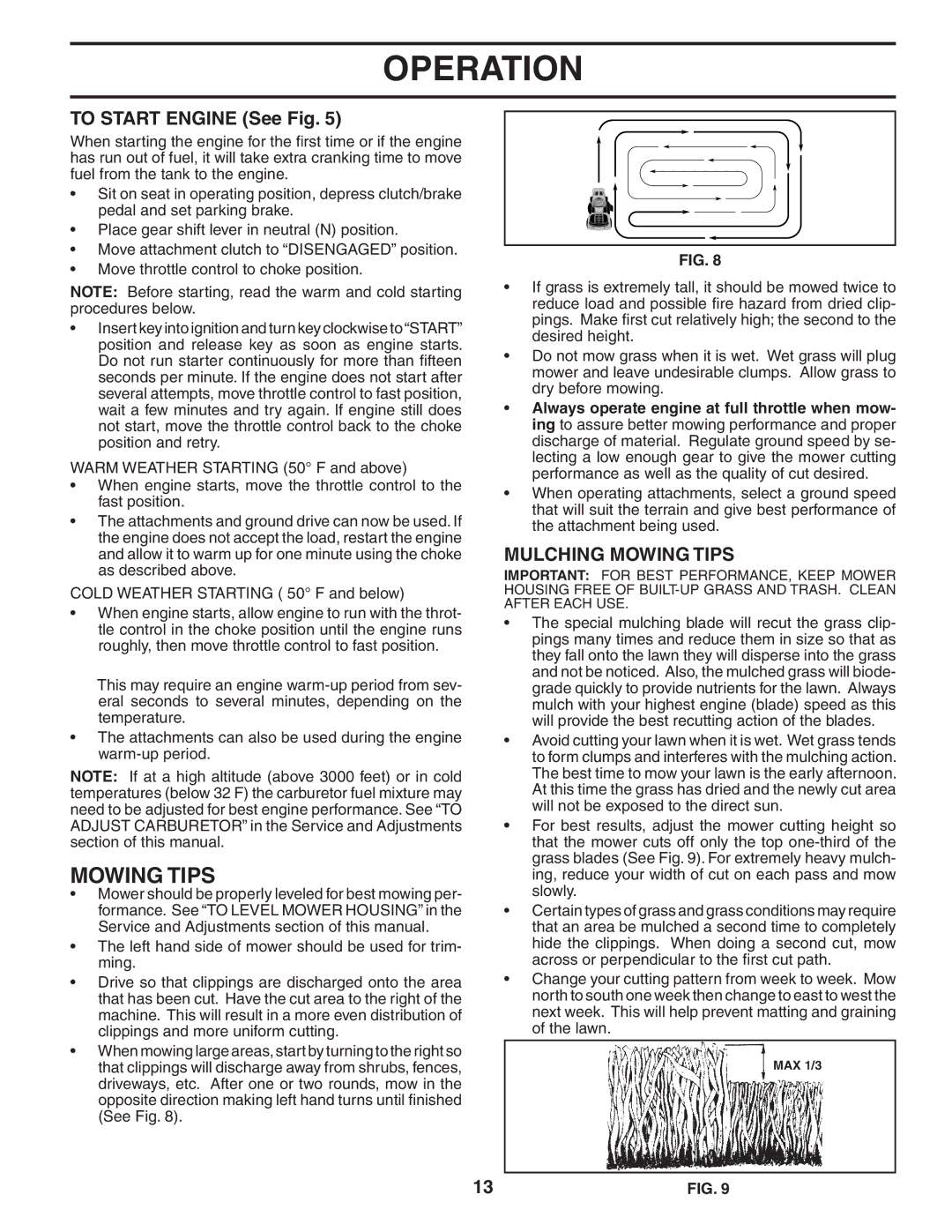 Husqvarna LT1538 owner manual To Start Engine See Fig, Mulching Mowing Tips 