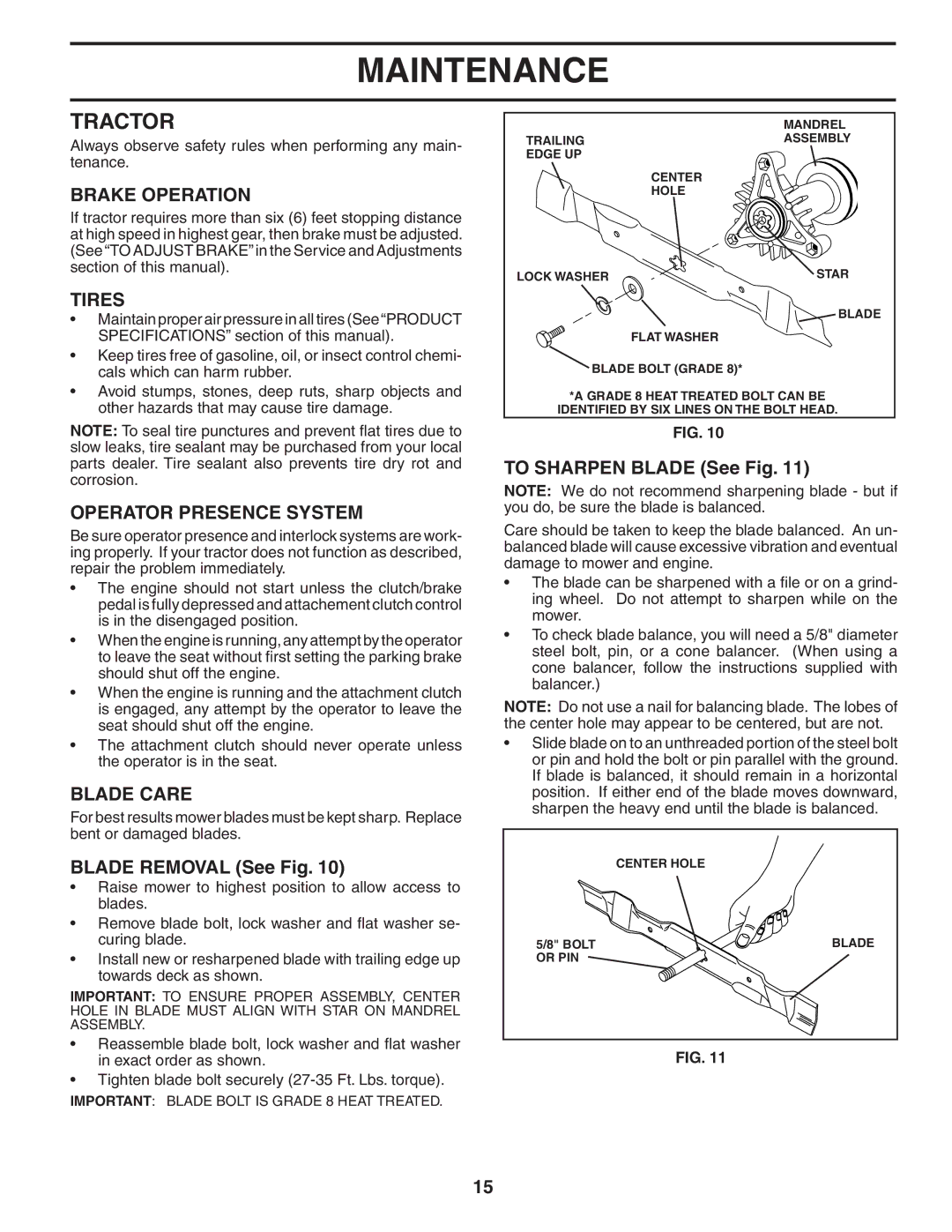 Husqvarna LT1538 owner manual Tractor, Brake Operation, Tires, Operator Presence System, Blade Care 