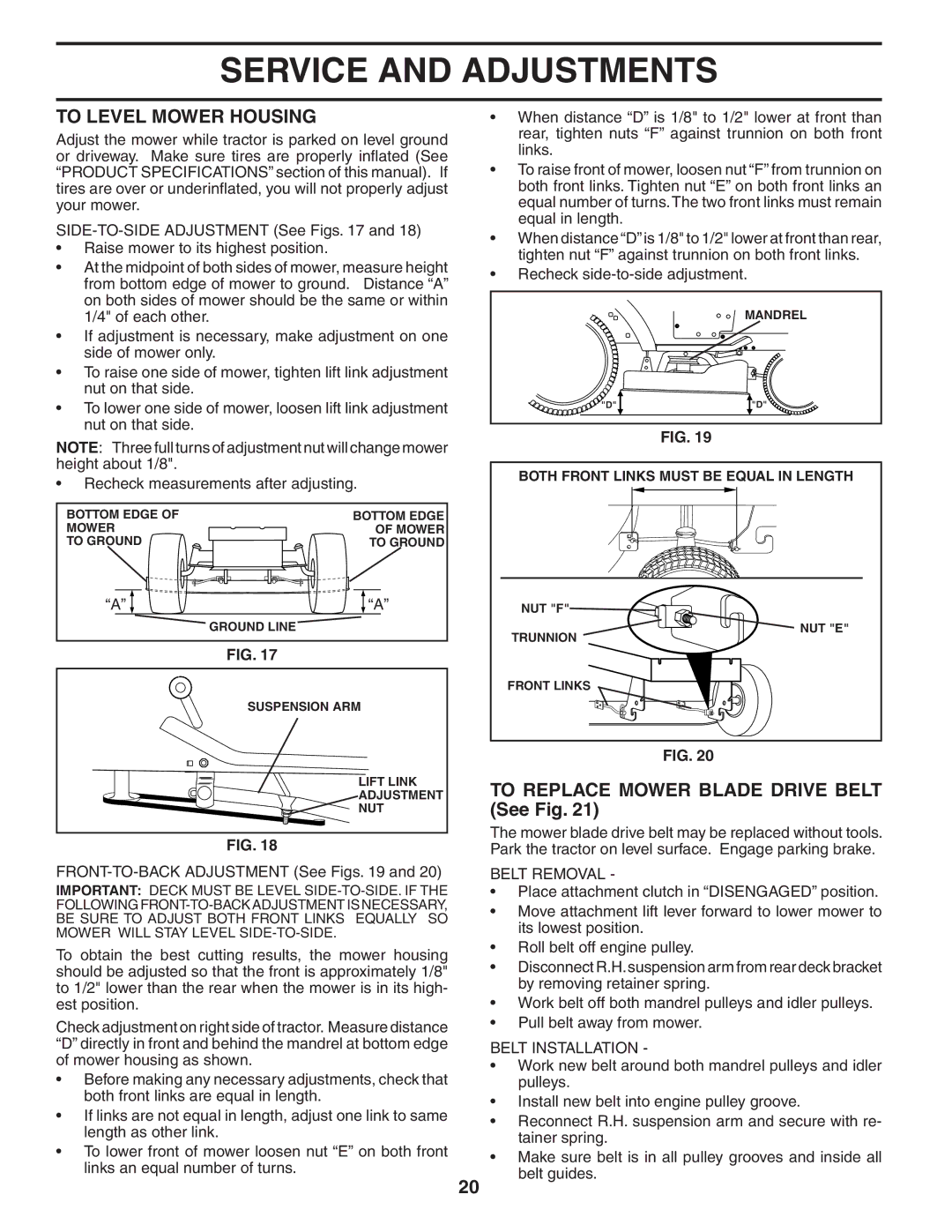 Husqvarna LT1538 To Level Mower Housing, To Replace Mower Blade Drive Belt See Fig, Belt Removal, Belt Installation 