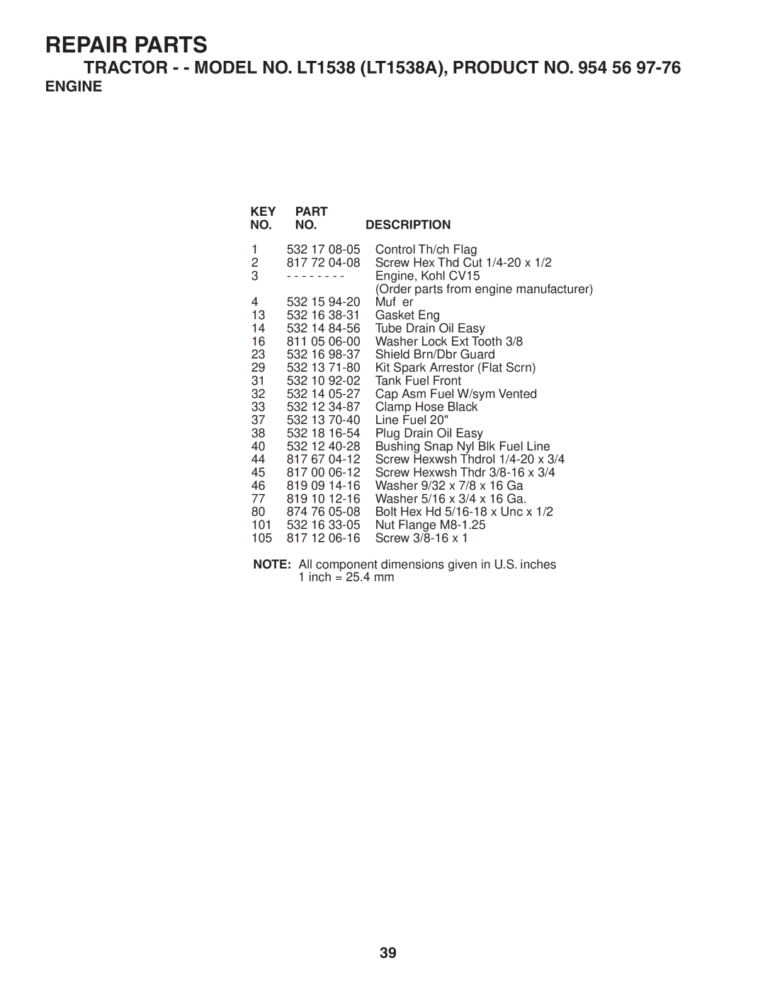 Husqvarna LT1538 owner manual KEY Part NO. NO. Description 