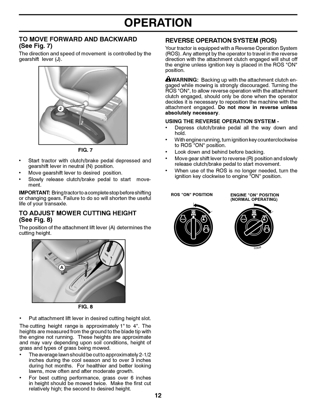 Husqvarna LT1597 manual To Move Forward and Backward See Fig, To Adjust Mower Cutting Height See Fig 